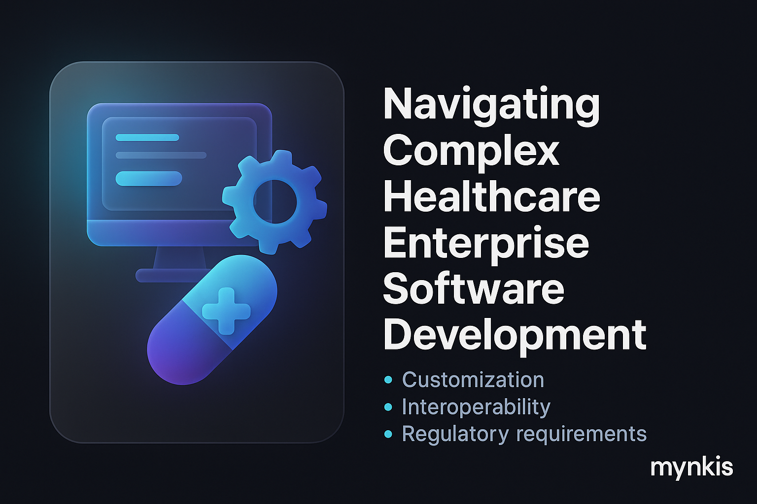 Navigating the Complex Landscape of Enterprise Application Software in Healthcare