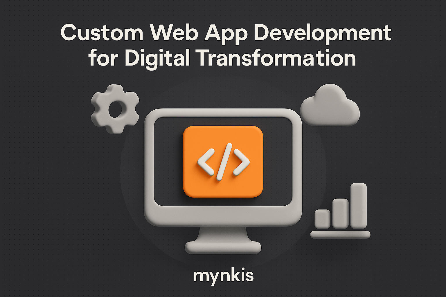 Transforming Business Visions into Digital Realities: A Deep Dive into Custom Web App Development
