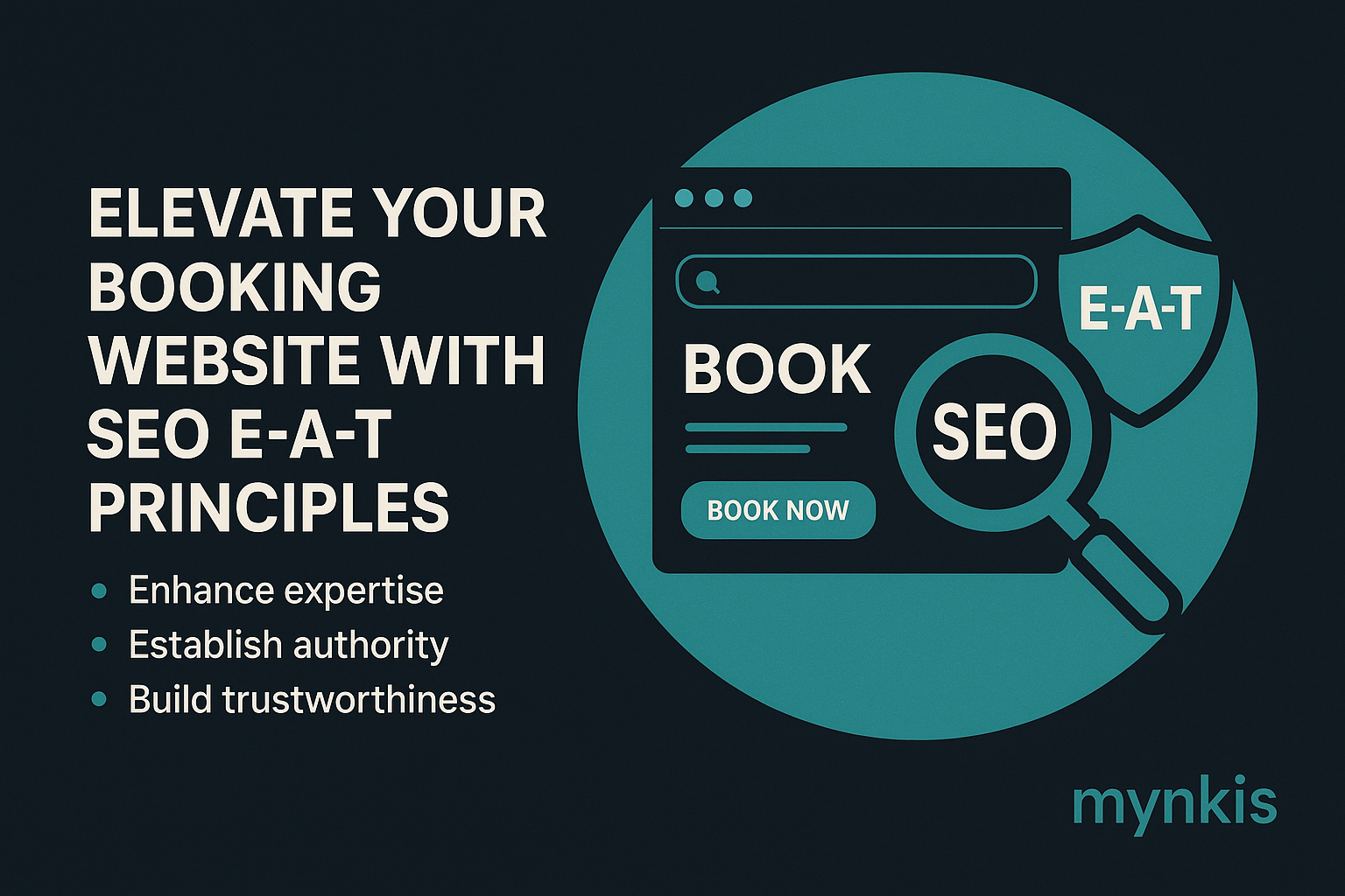 Elevating Your Booking Website's SEO Through E-A-T Principles