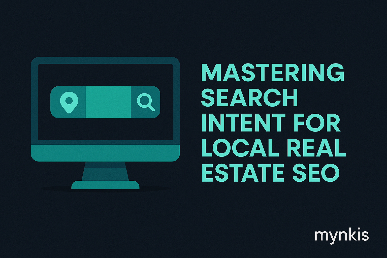 Unlocking Local Search Success: Mastering Search Intent Mapping for Property Listing Websites
