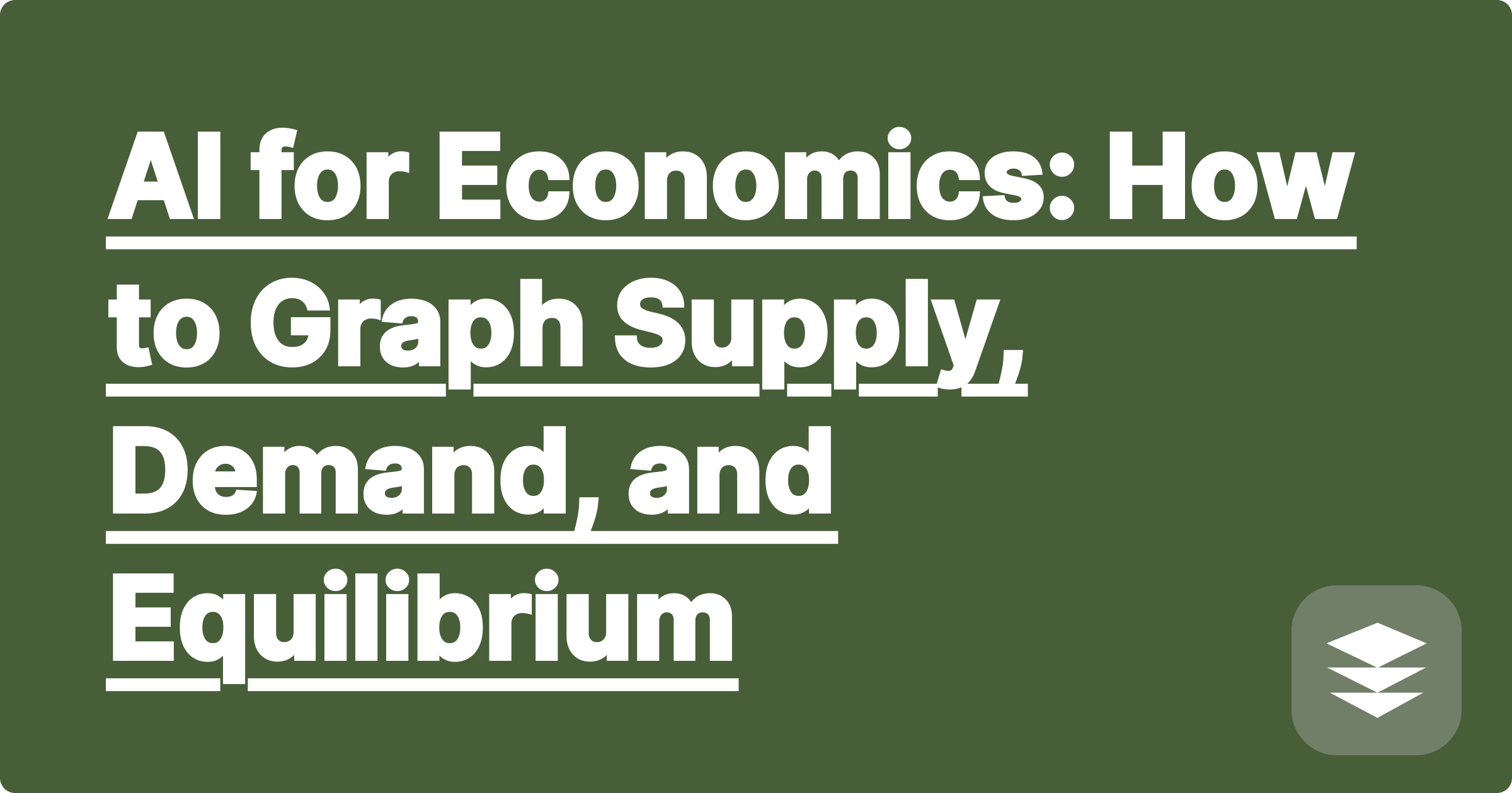 AI for Economics: How to Graph Supply, Demand, and Equilibrium