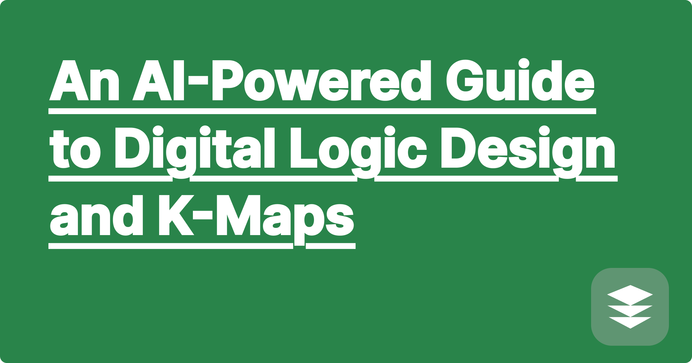 An AI-Powered Guide to Digital Logic Design and K-Maps | GPAI