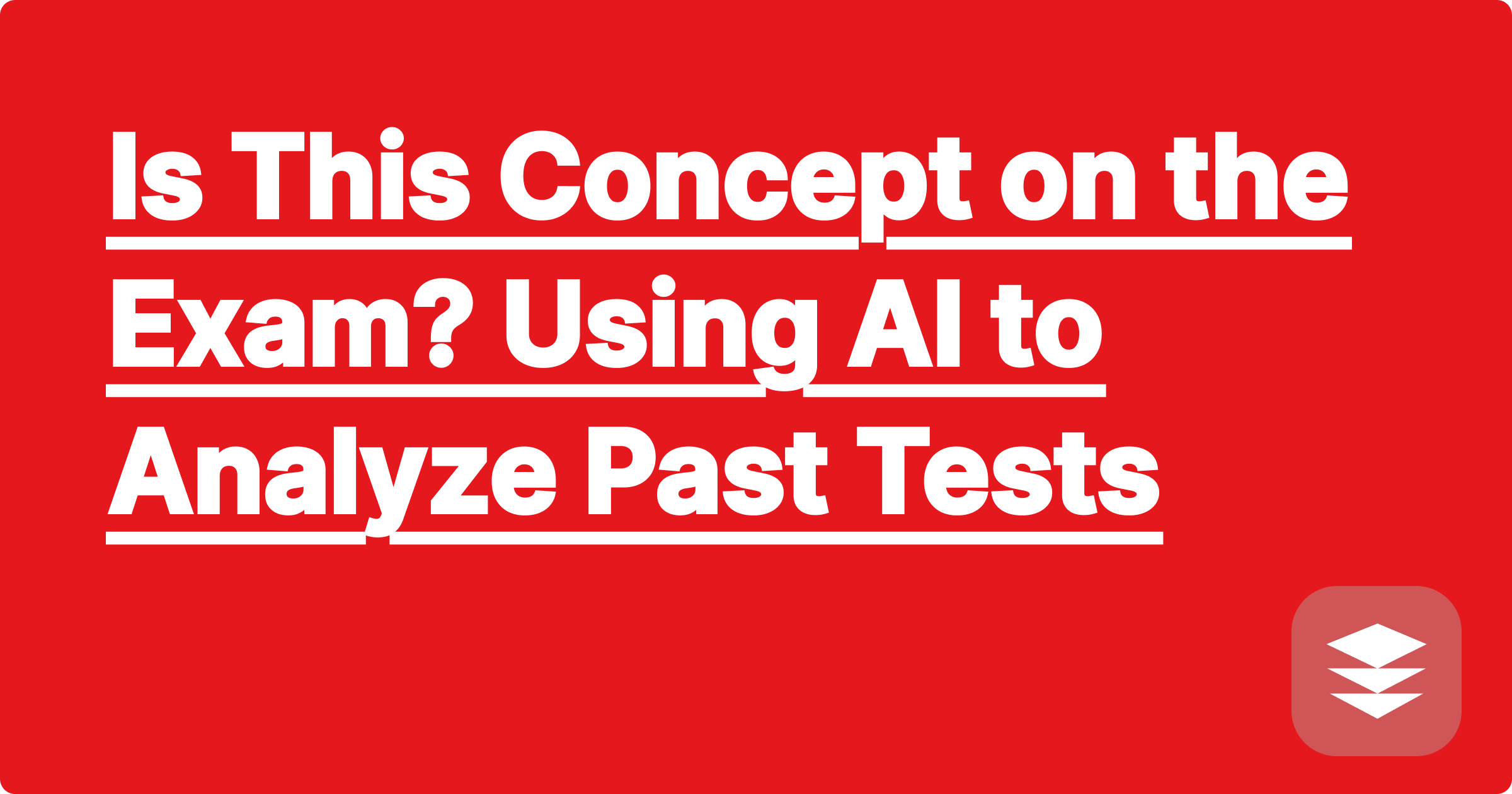 Is This on the Exam? Using AI to Analyze Past Tests and Predict Topics