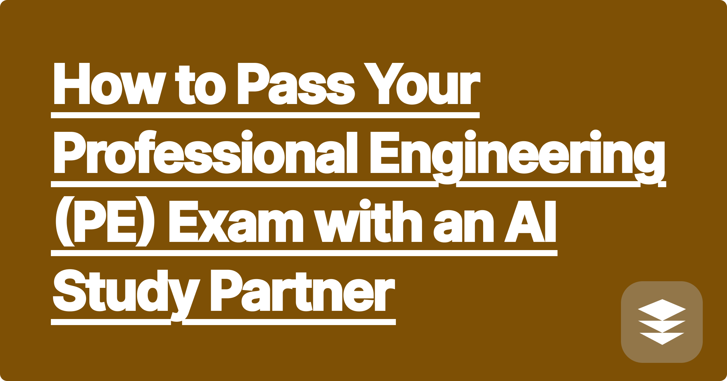 How to Pass Your Professional Engineering (PE) Exam with an AI Study Partner