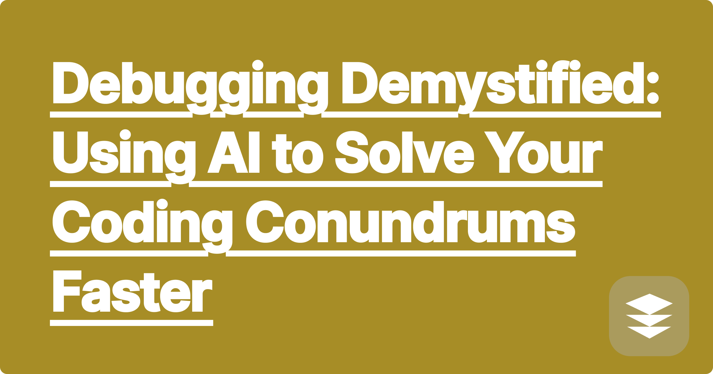 323 Debugging Demystified: Using AI to Solve Your Coding Conundrums Faster