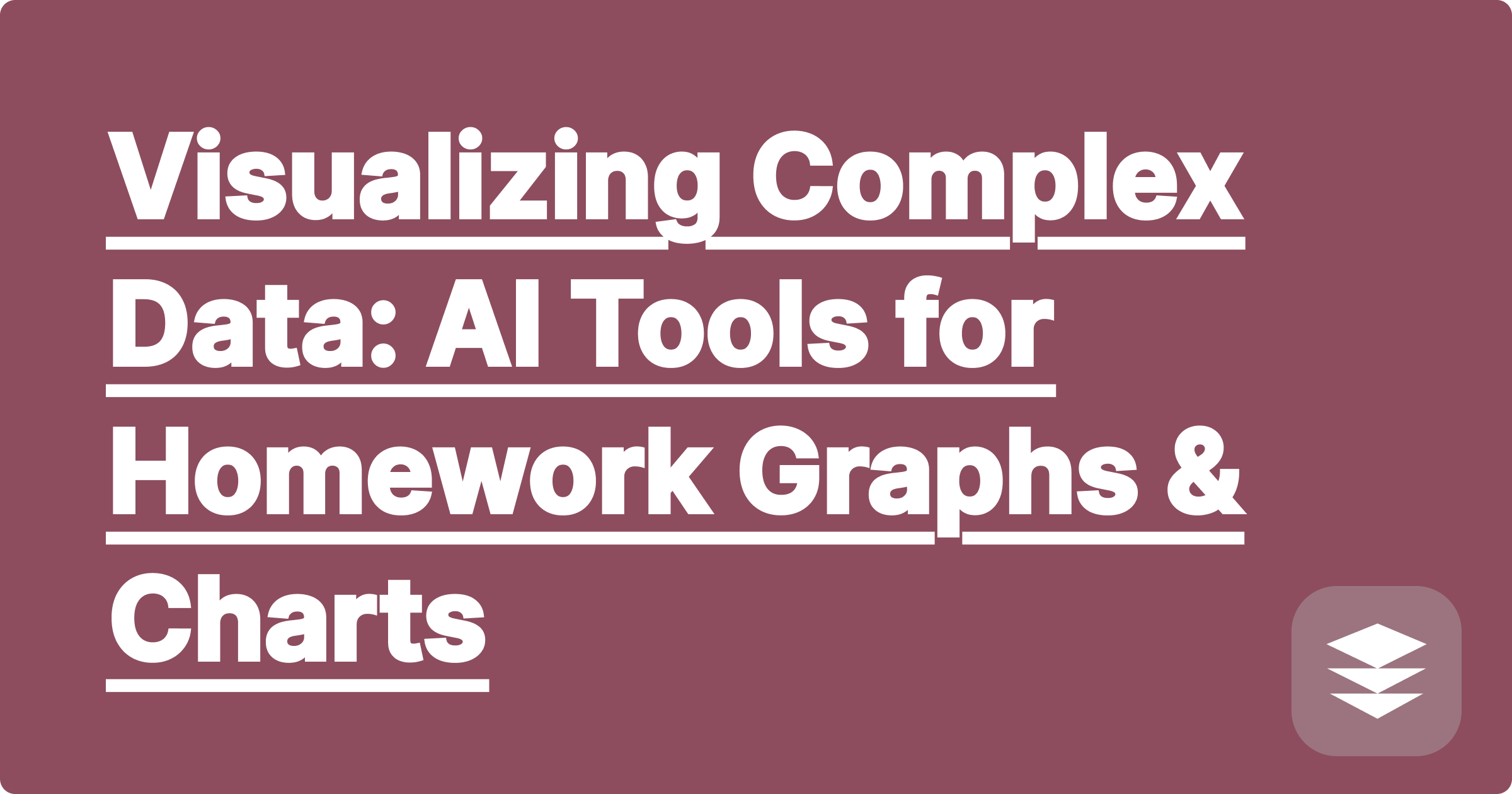 338 Visualizing Complex Data: AI Tools for Homework Graphs & Charts
