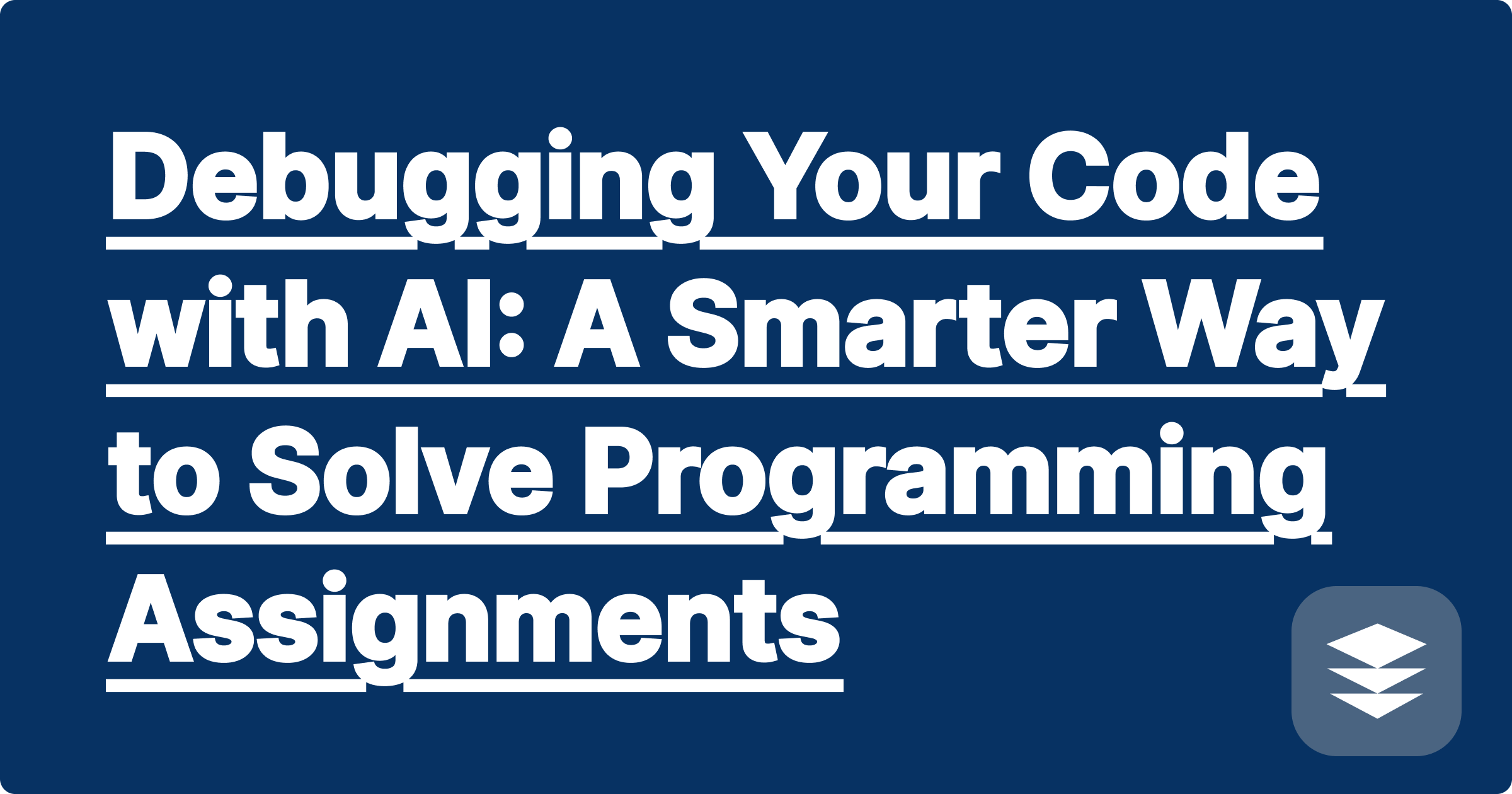 346 Debugging Your Code with AI: A Smarter Way to Solve Programming Assignments
