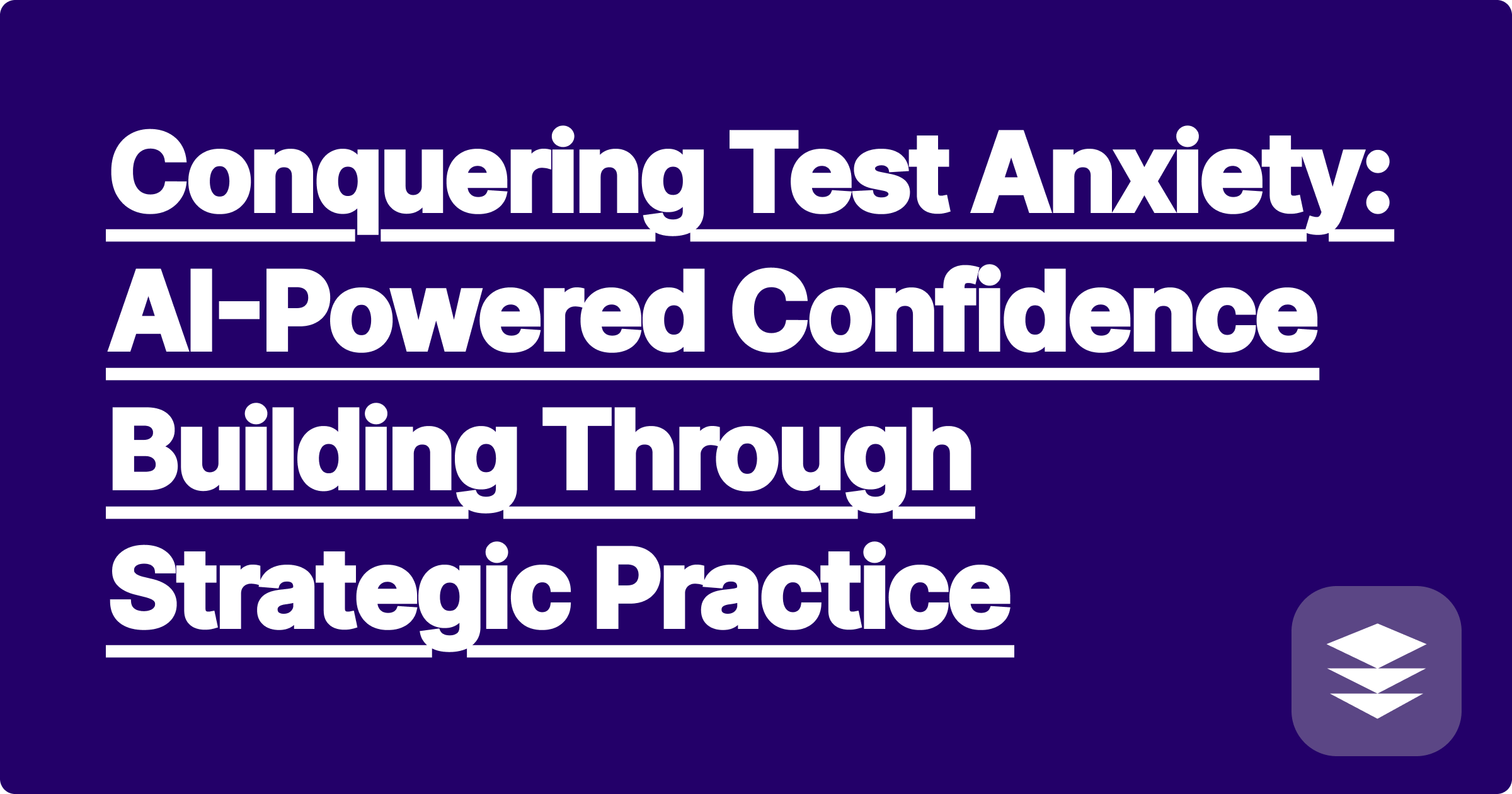 376 Conquering Test Anxiety: AI-Powered Confidence Building Through Strategic Practice
