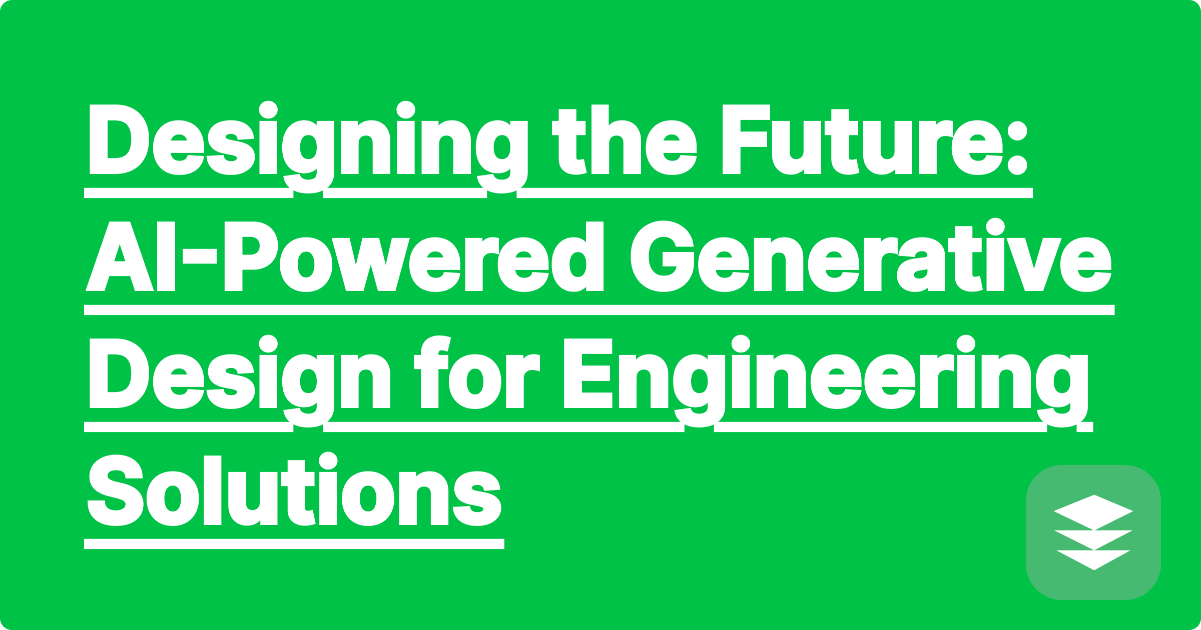 392 Designing the Future: AI-Powered Generative Design for Engineering Solutions