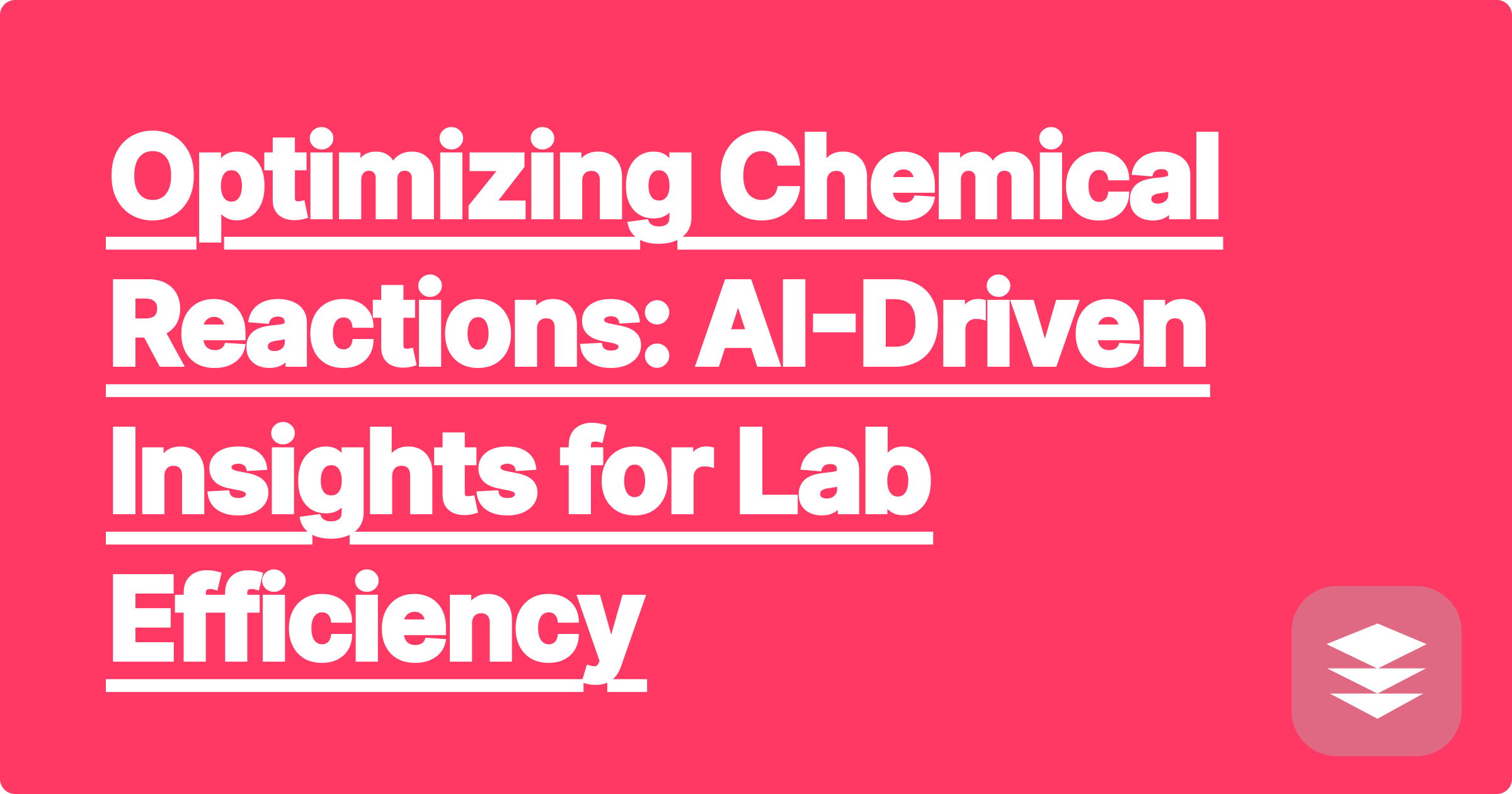 Optimizing Chemical Reactions: AI-Driven Insights for Lab Efficiency