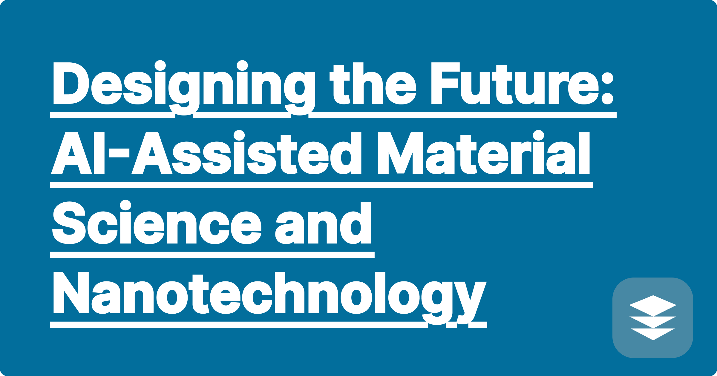 Designing the Future: AI-Assisted Material Science and Nanotechnology