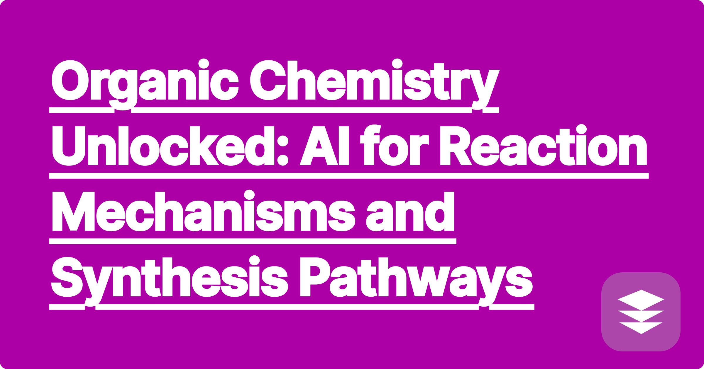 Organic Chemistry Unlocked: AI for Reaction Mechanisms and Synthesis Pathways