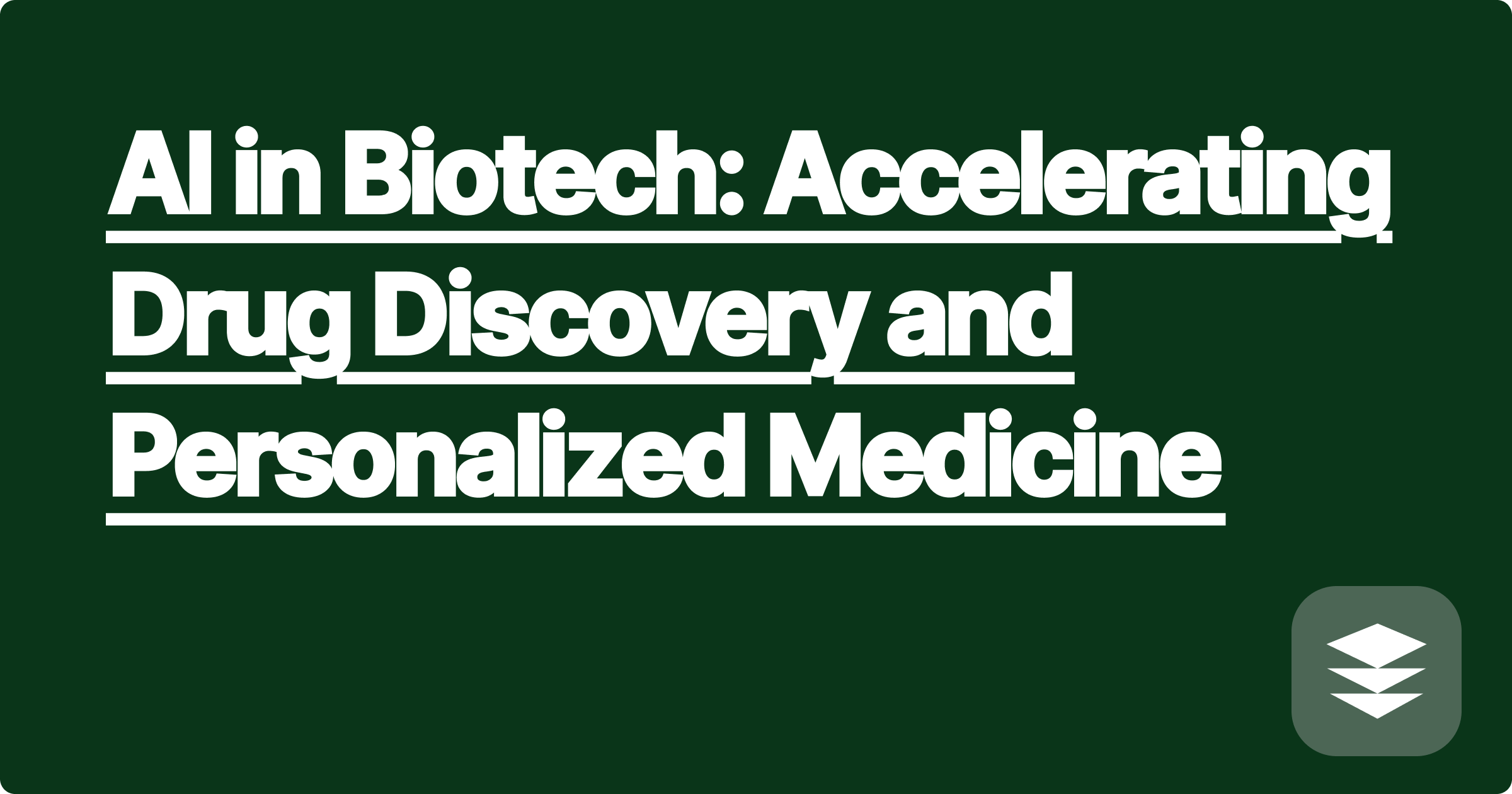 AI in Biotech: Accelerating Drug Discovery and Personalized Medicine