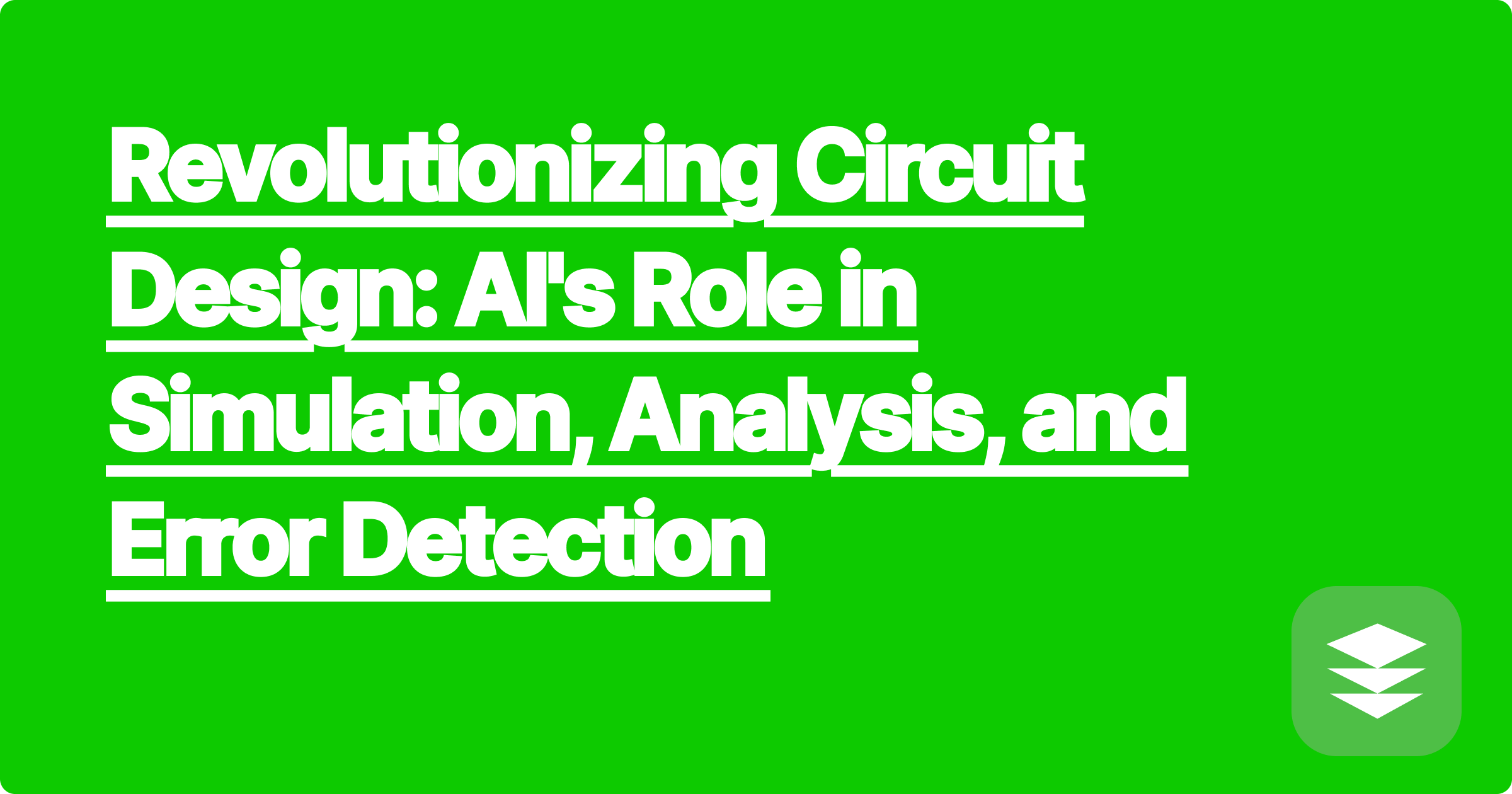 Revolutionizing Circuit Design: AI's Role in Simulation, Analysis, and Error Detection