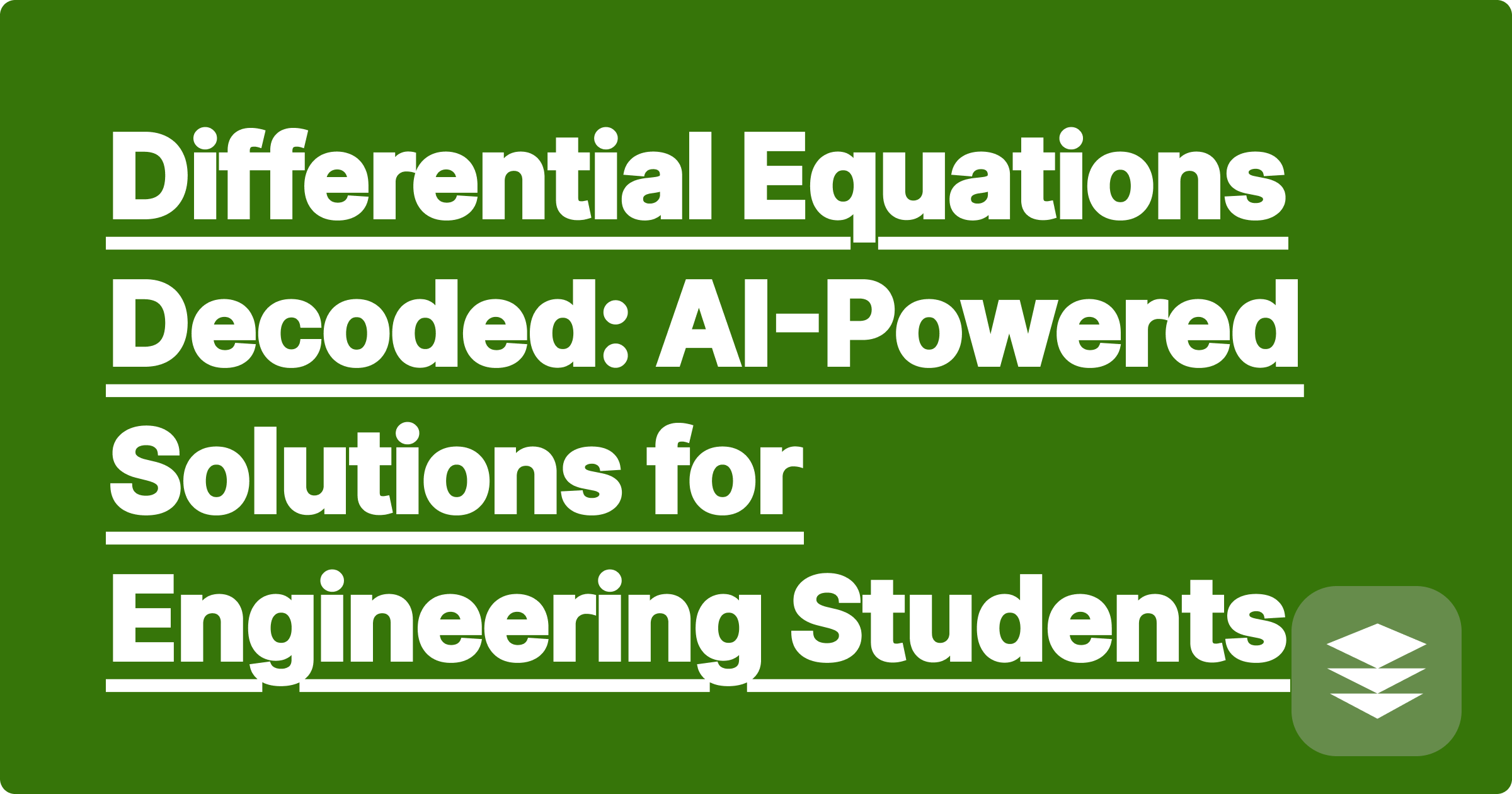 Differential Equations Decoded: AI-Powered Solutions for Engineering Students