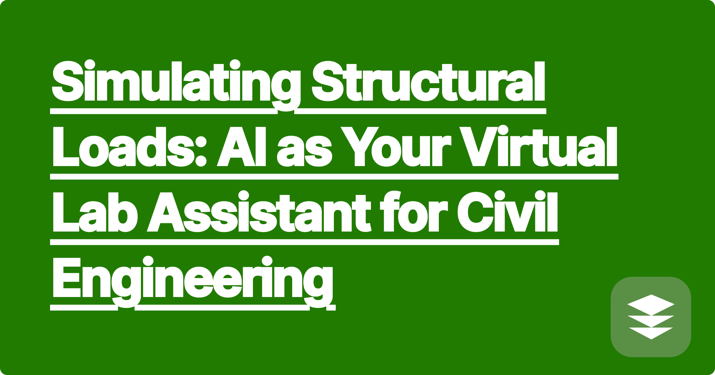 Simulating Structural Loads: AI as Your Virtual Lab Assistant for Civil Engineering