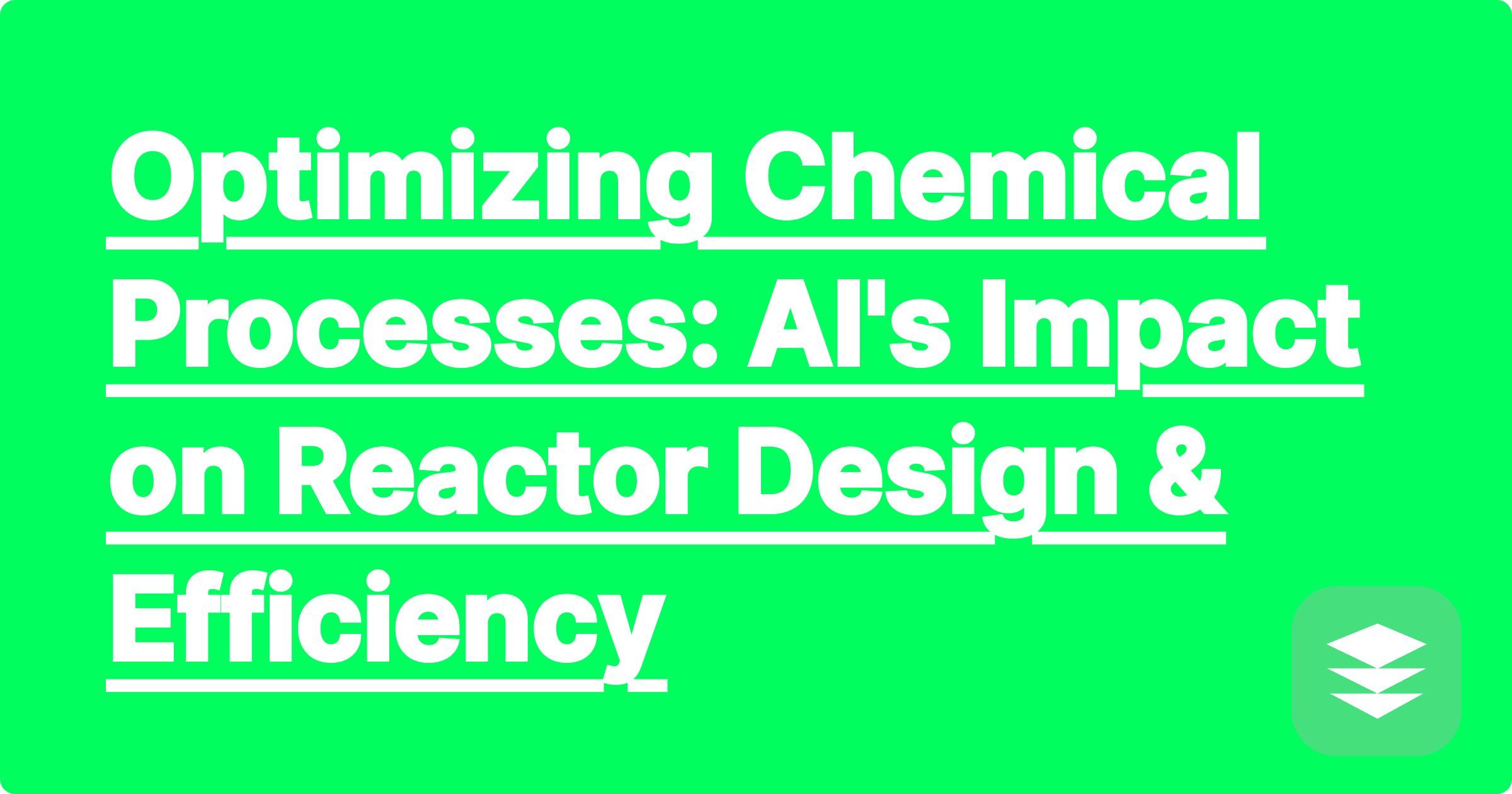 Optimizing Chemical Processes: AI's Impact on Reactor Design & Efficiency