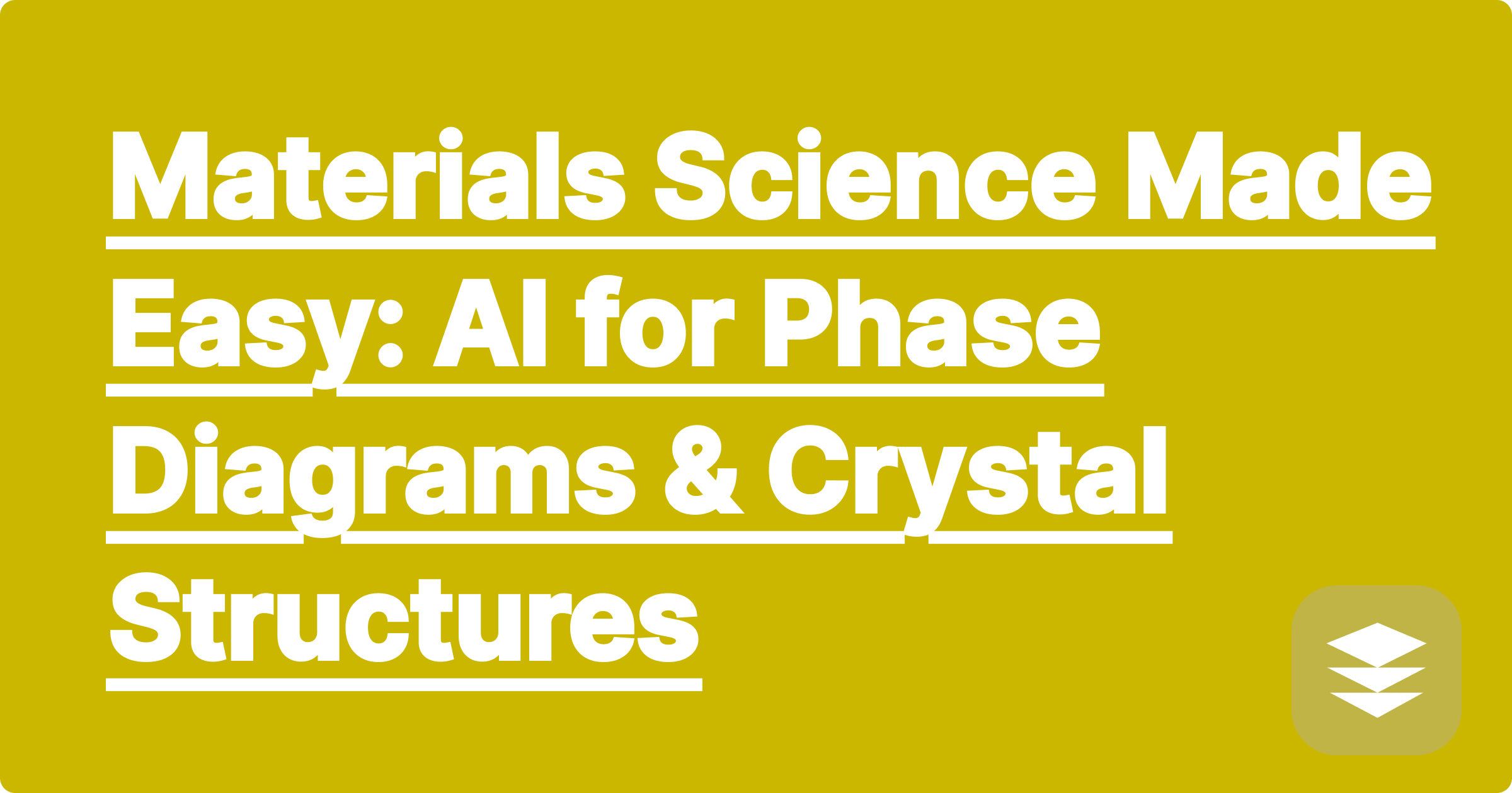 Materials Science Made Easy: AI for Phase Diagrams & Crystal Structures