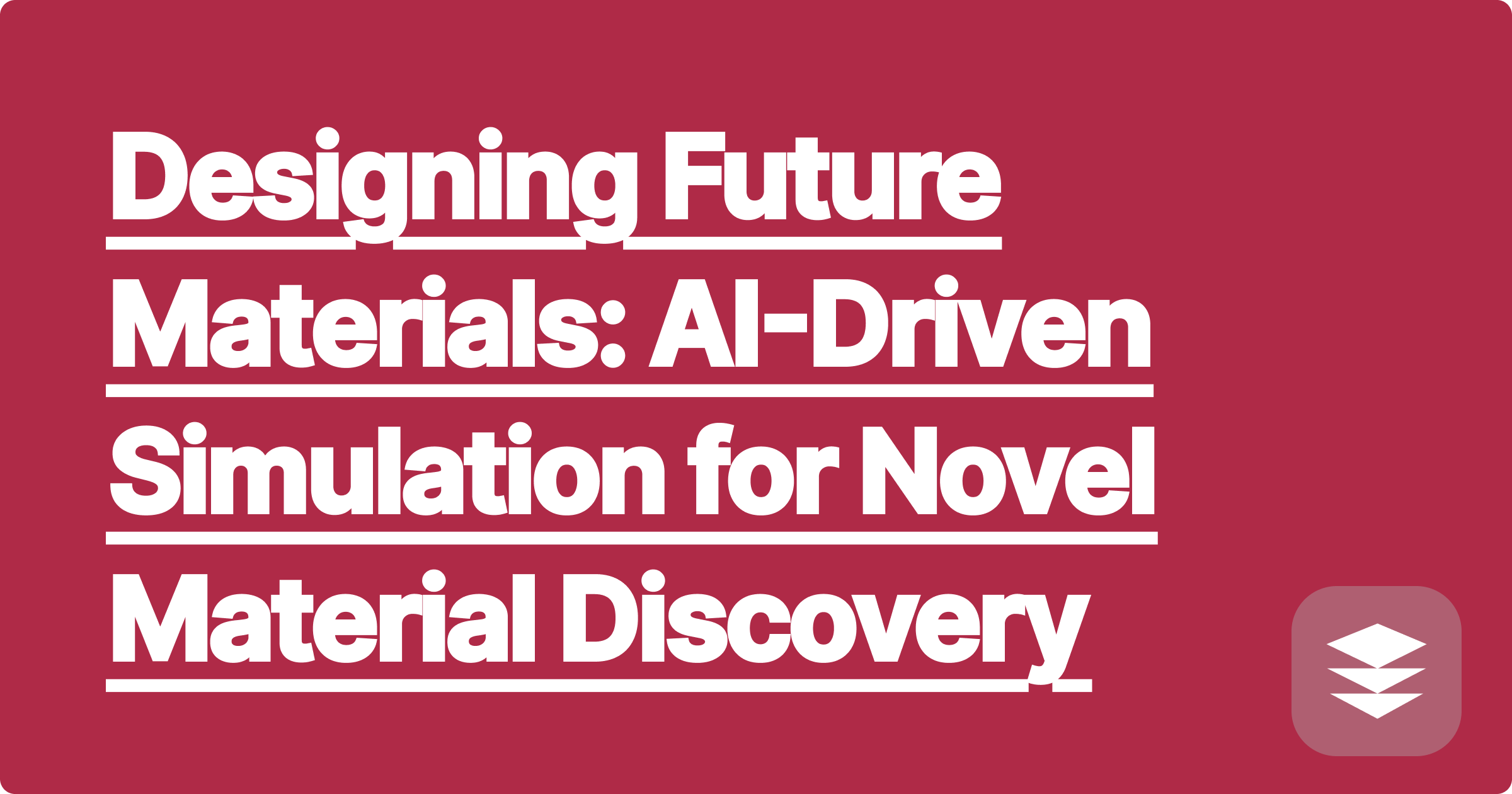 Designing Future Materials: AI-Driven Simulation for Novel Material Discovery