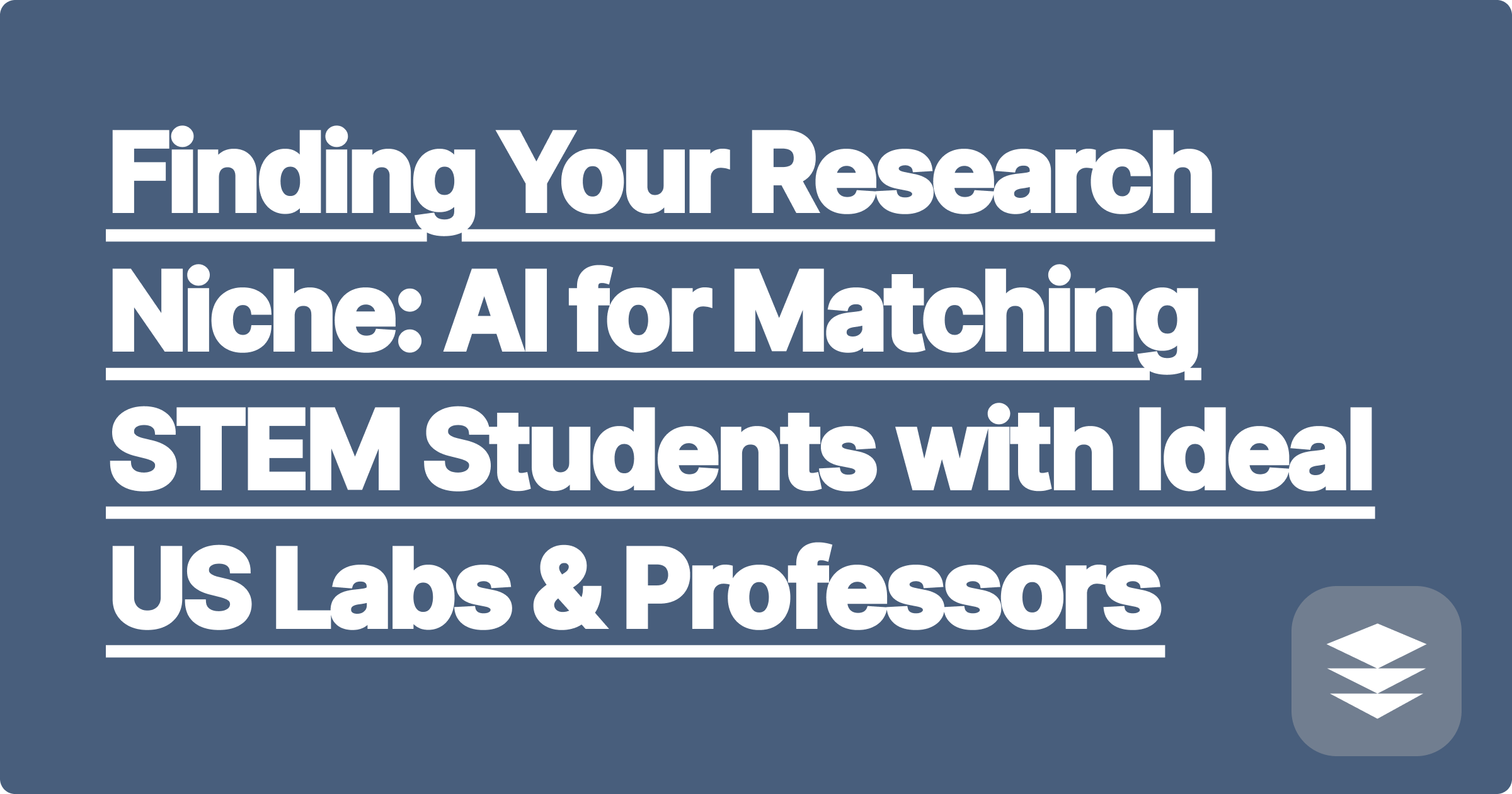 Finding Your Research Niche: AI for Matching STEM Students with Ideal US Labs & Professors