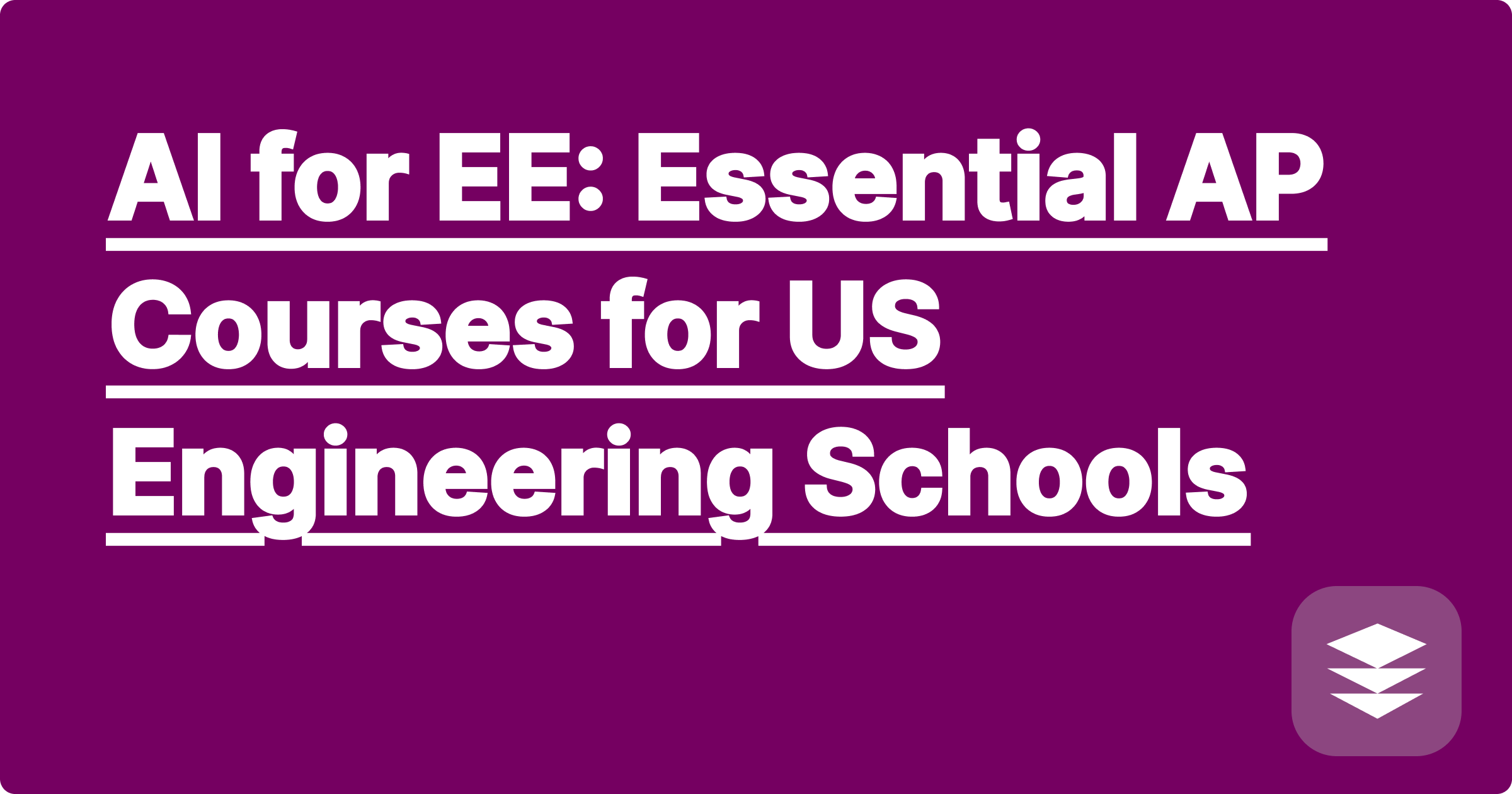 AI for EE: Essential AP Courses for US Engineering Schools