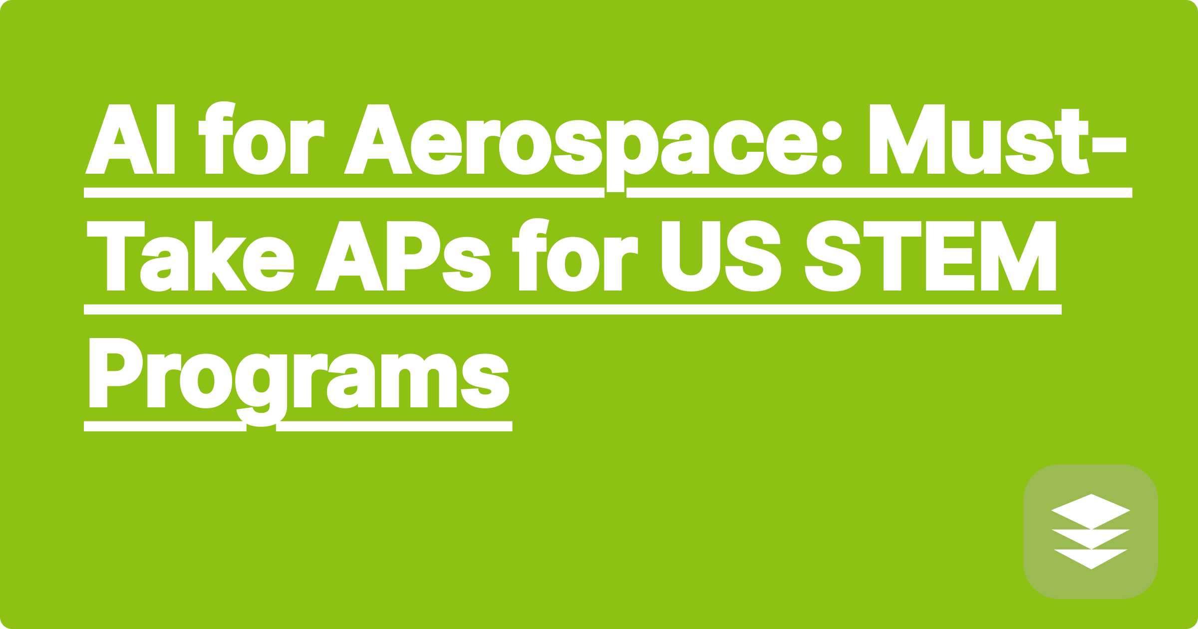 AI for Aerospace: Must-Take APs for US STEM Programs