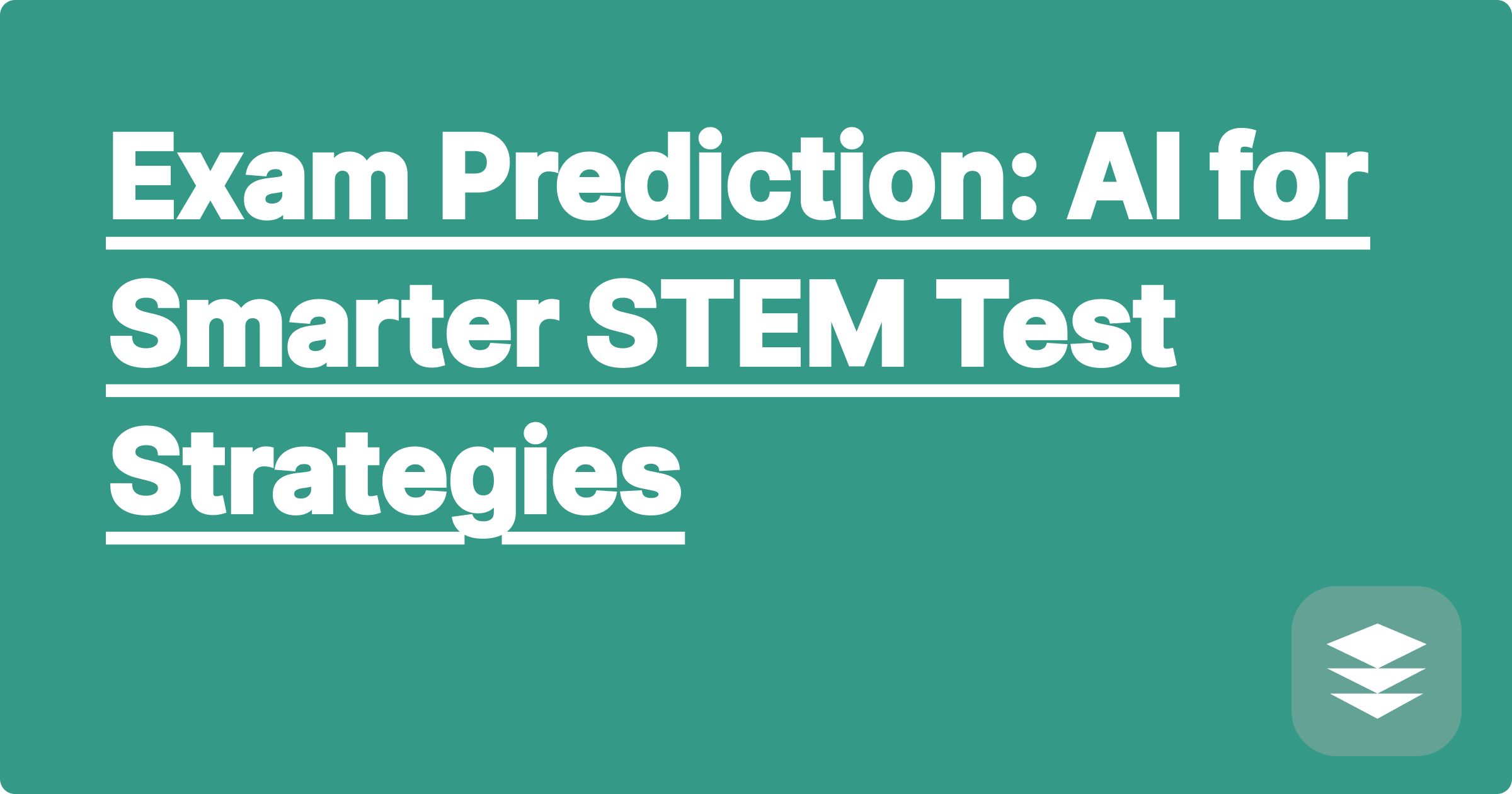 Exam Prediction: AI for Smarter STEM Test Strategies