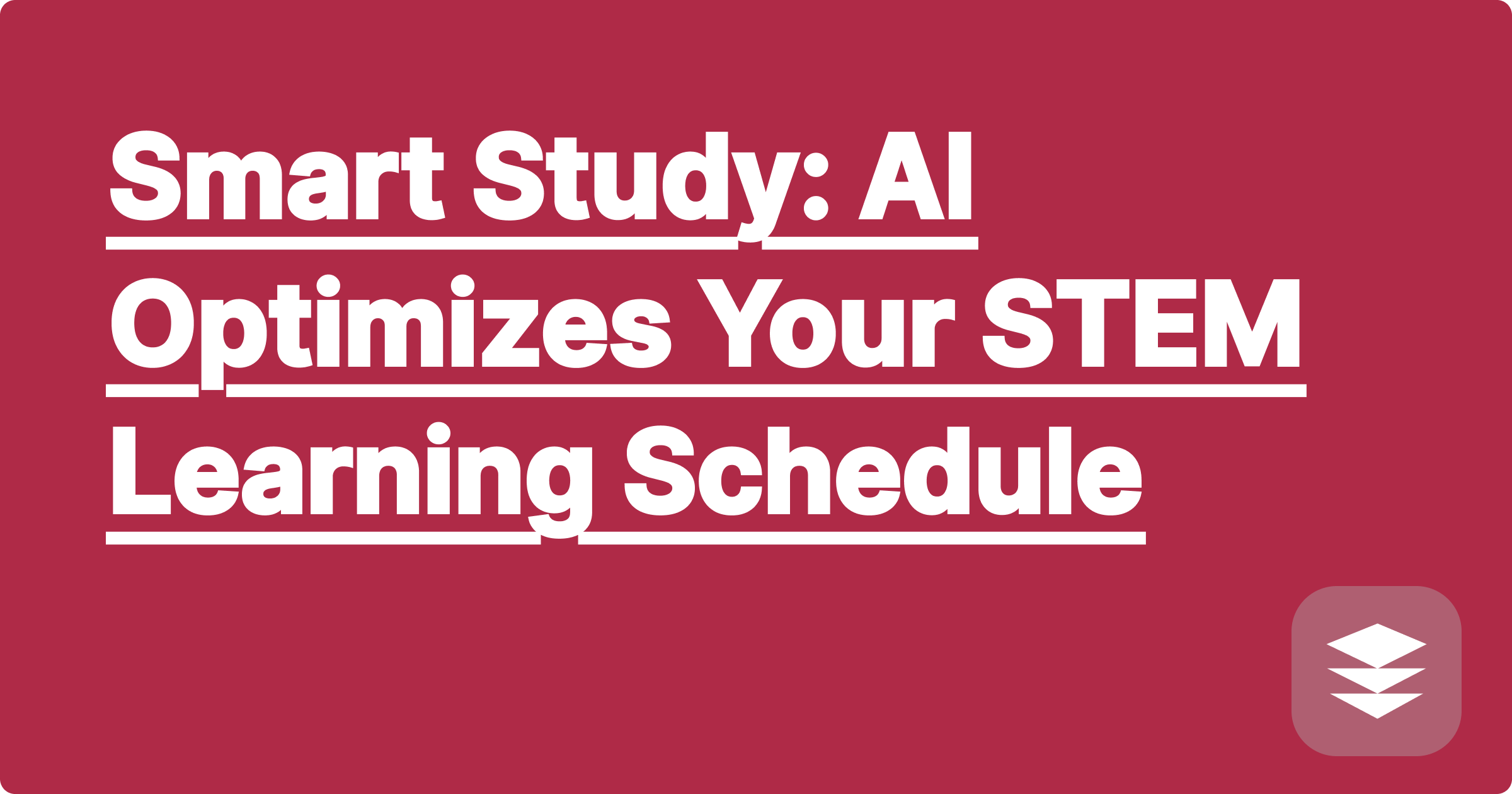 Smart Study: AI Optimizes Your STEM Learning Schedule