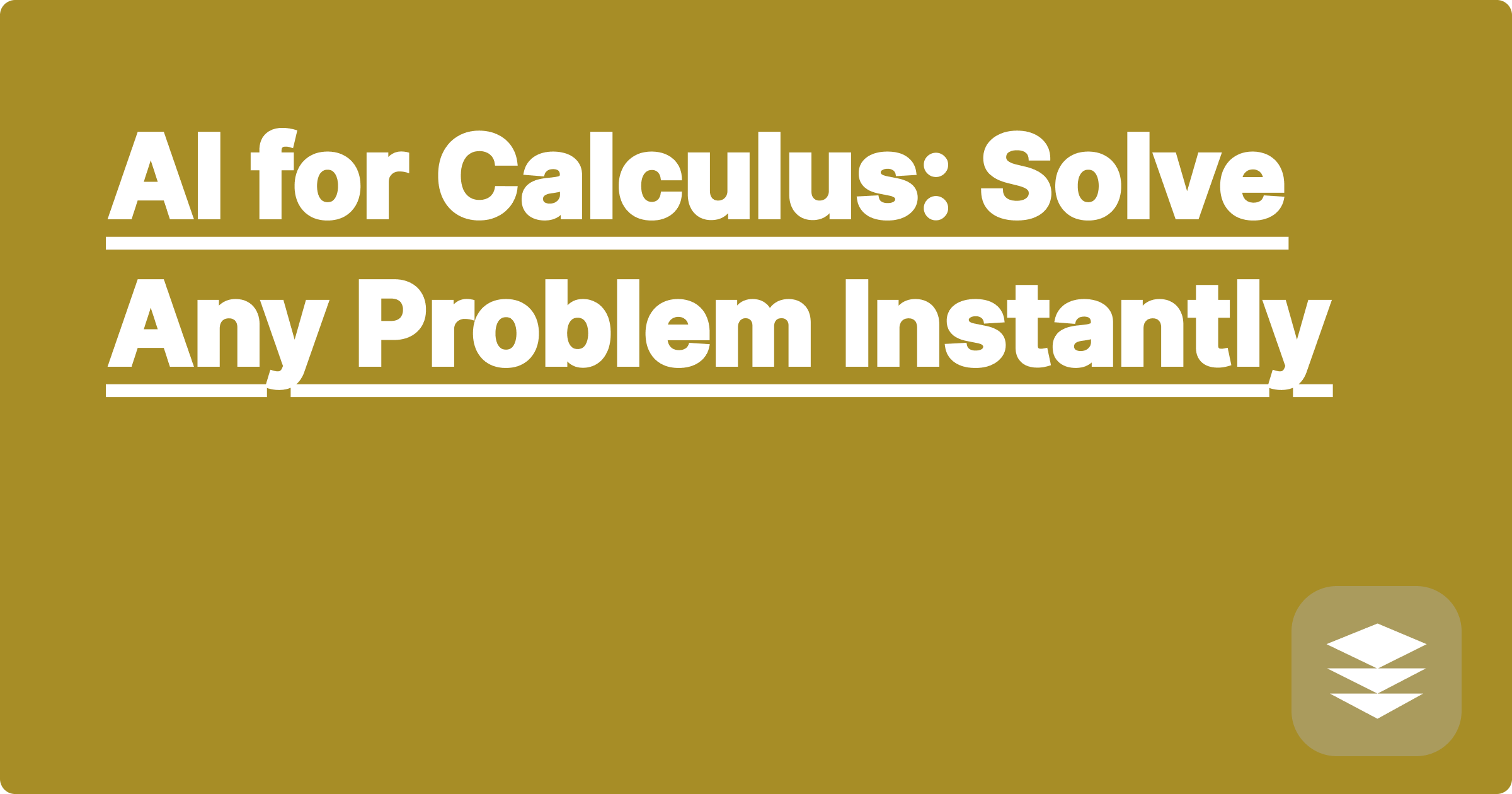 AI for Calculus: Solve Any Problem Instantly