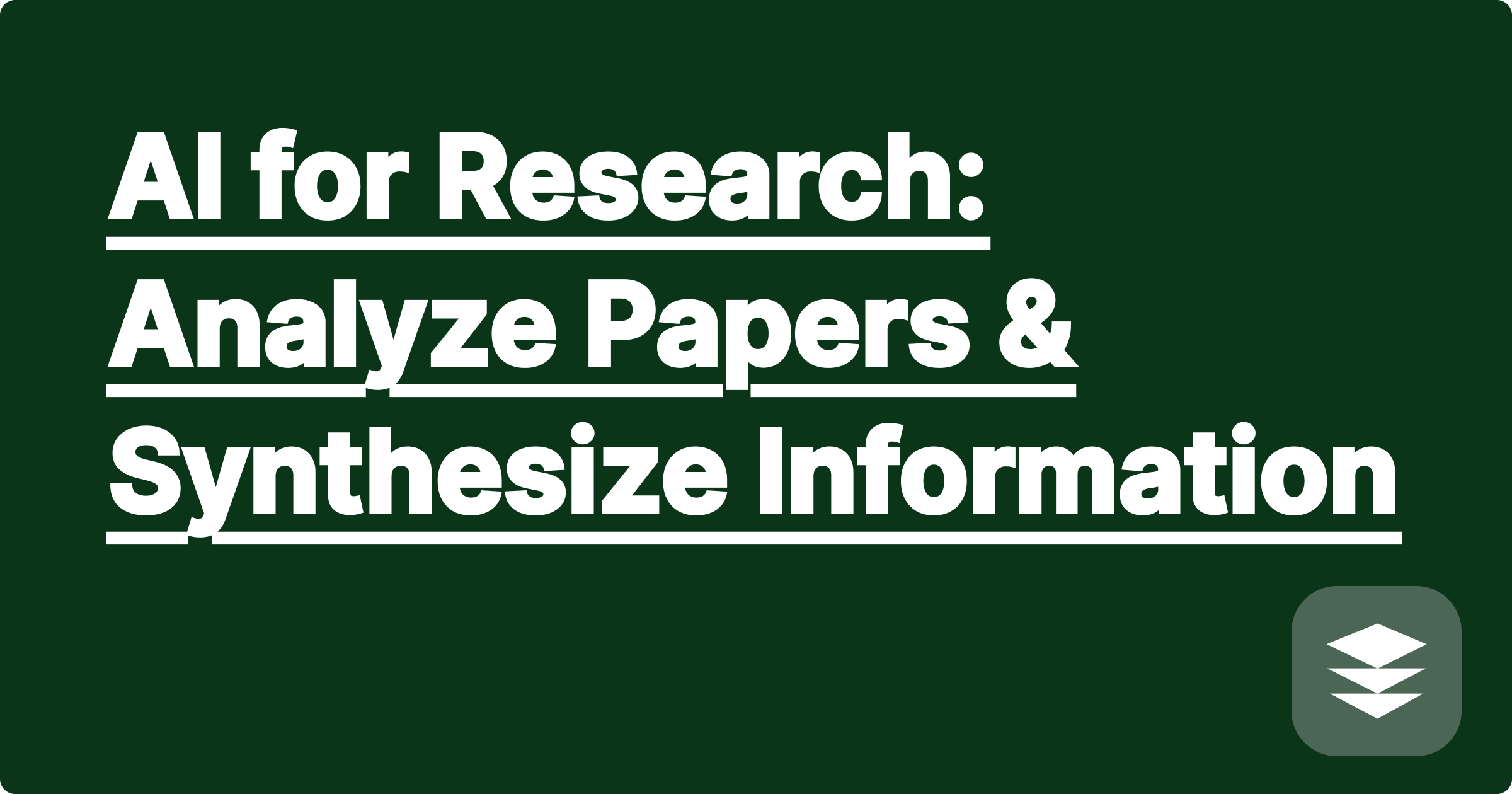 AI for Research: Analyze Papers & Synthesize Information