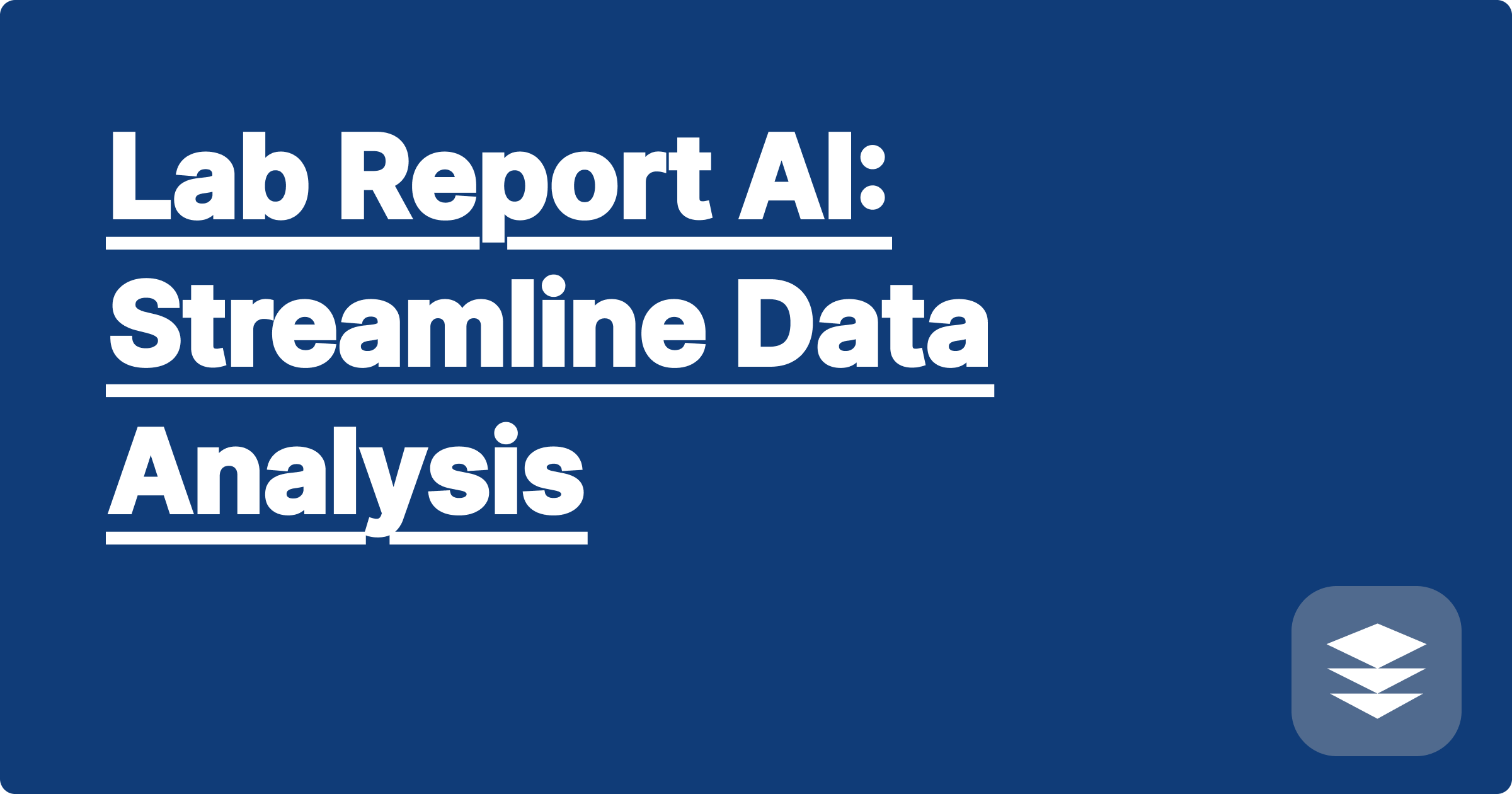 Lab Report AI: Streamline Data Analysis