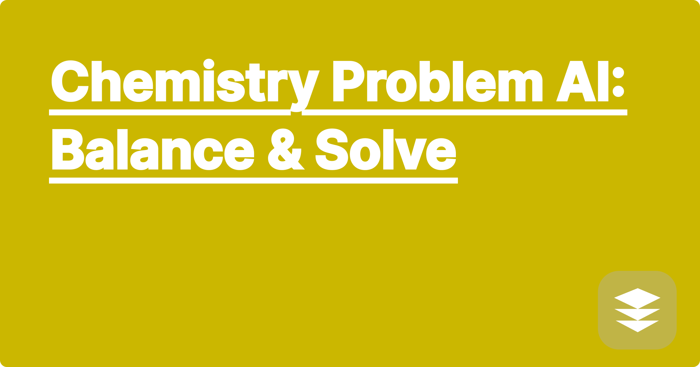 Chemistry Problem AI: Balance & Solve