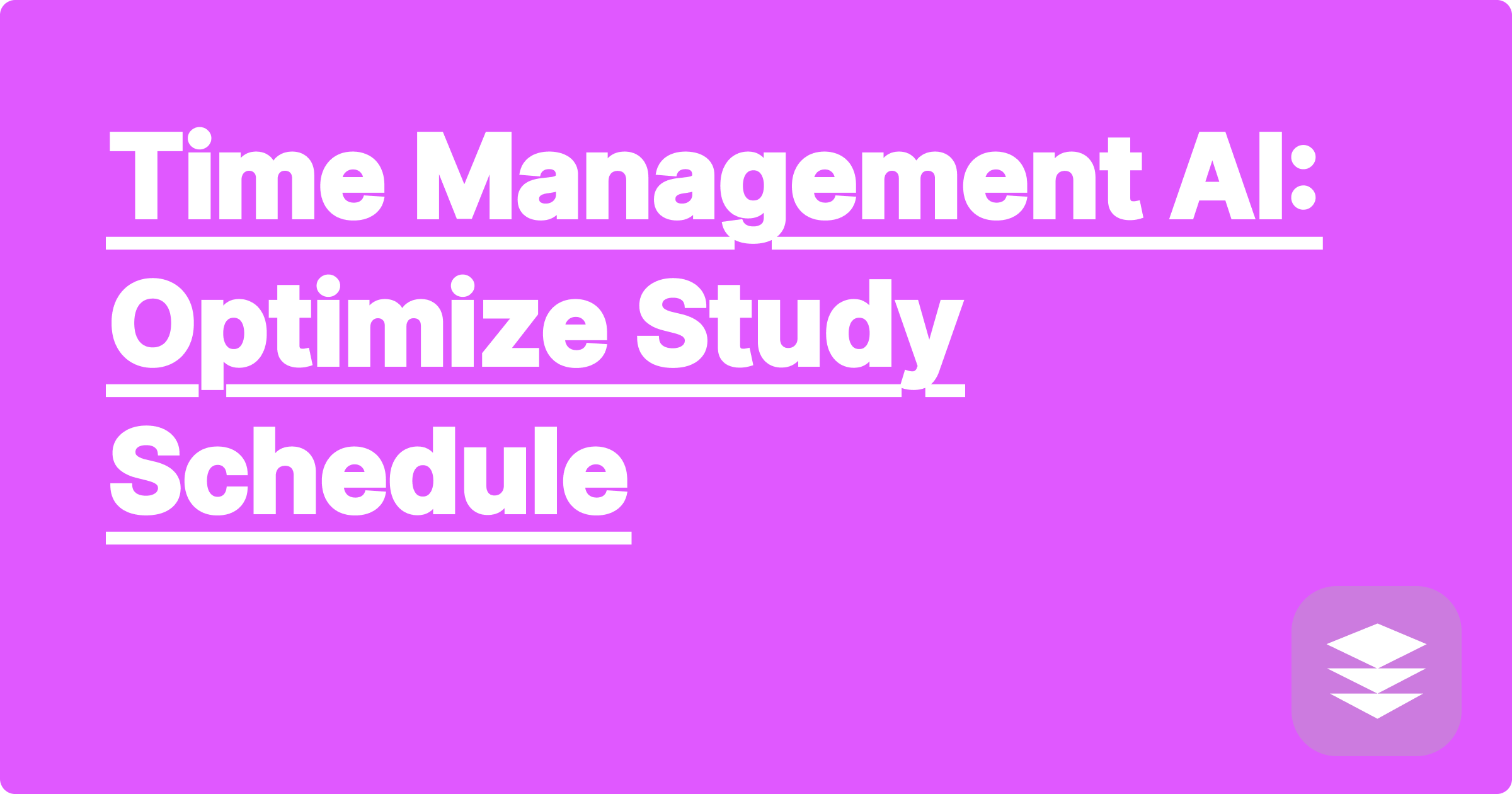 Time Management AI: Optimize Study Schedule