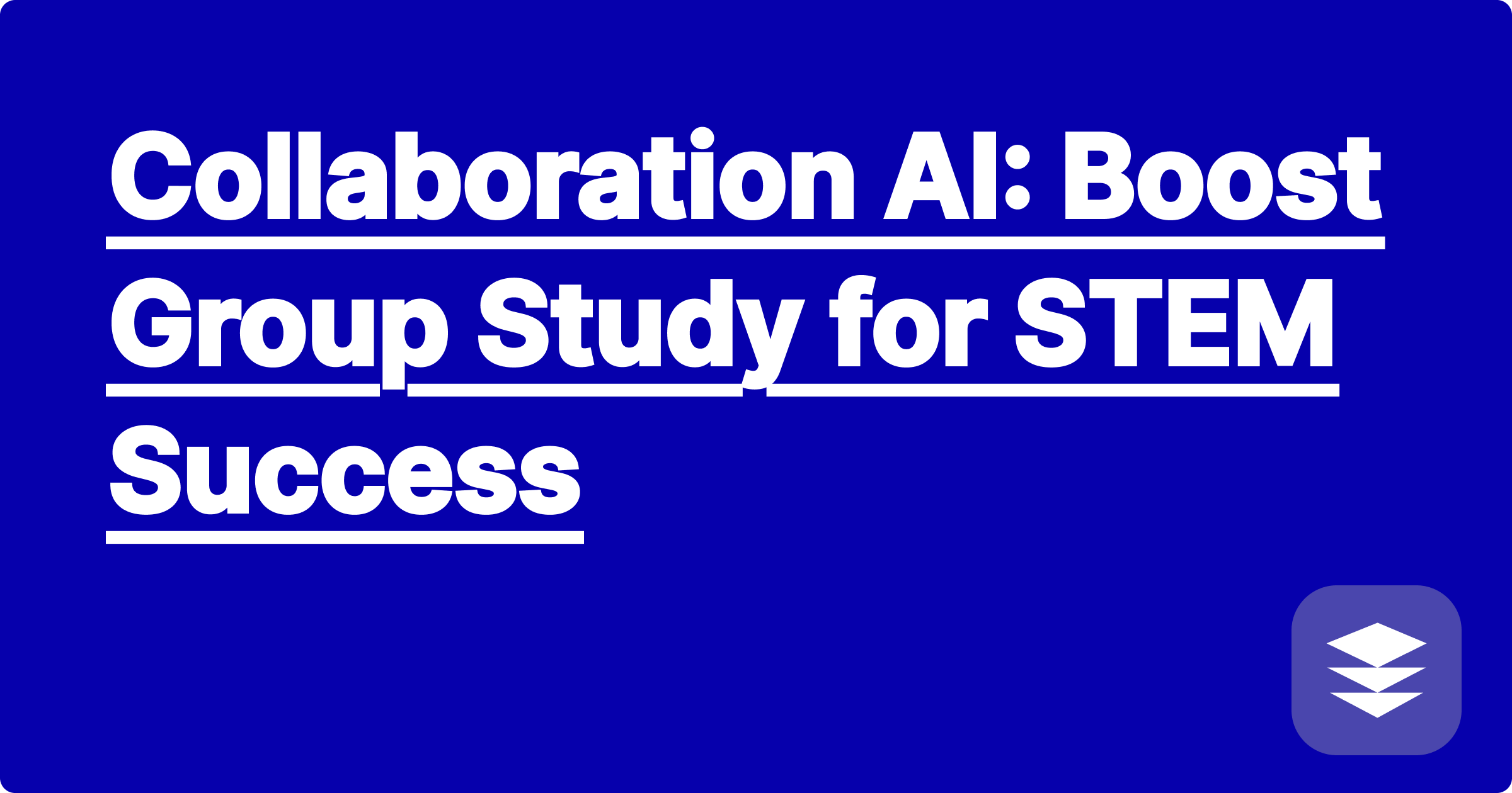 Collaboration AI: Boost Group Study for STEM Success