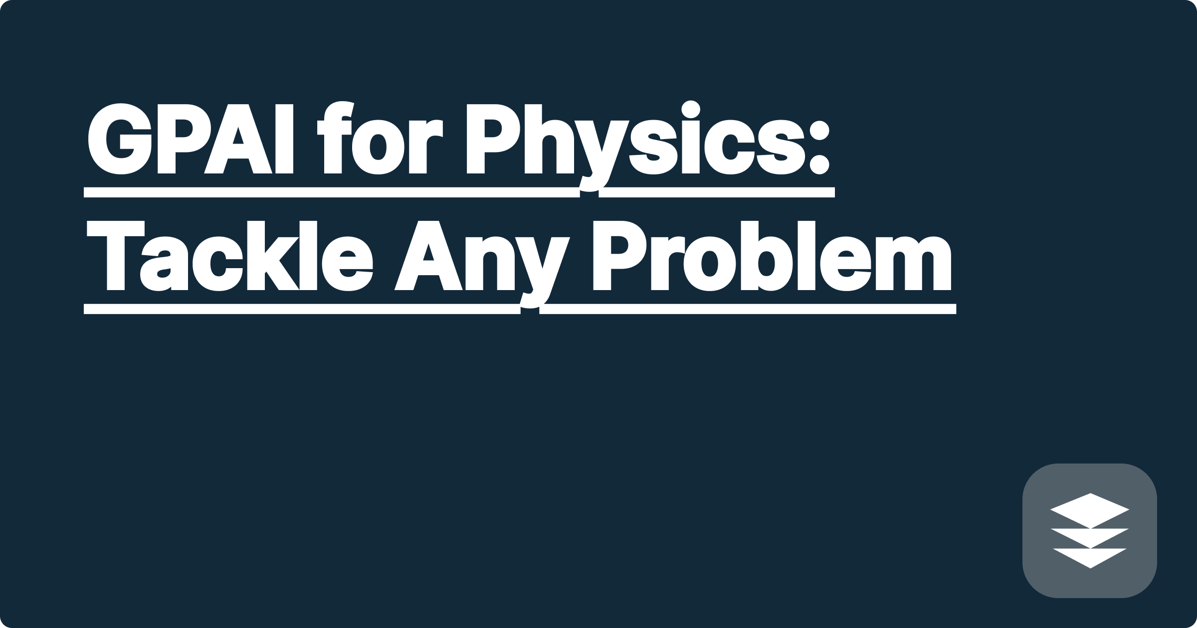 GPAI for Physics: Tackle Any Problem