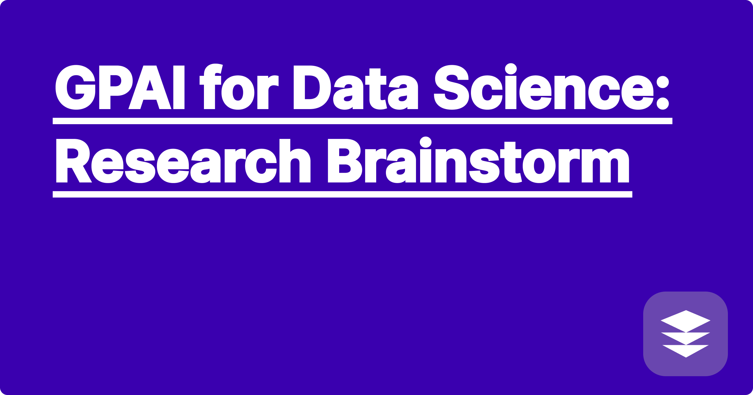 GPAI for Data Science: Research Brainstorm
