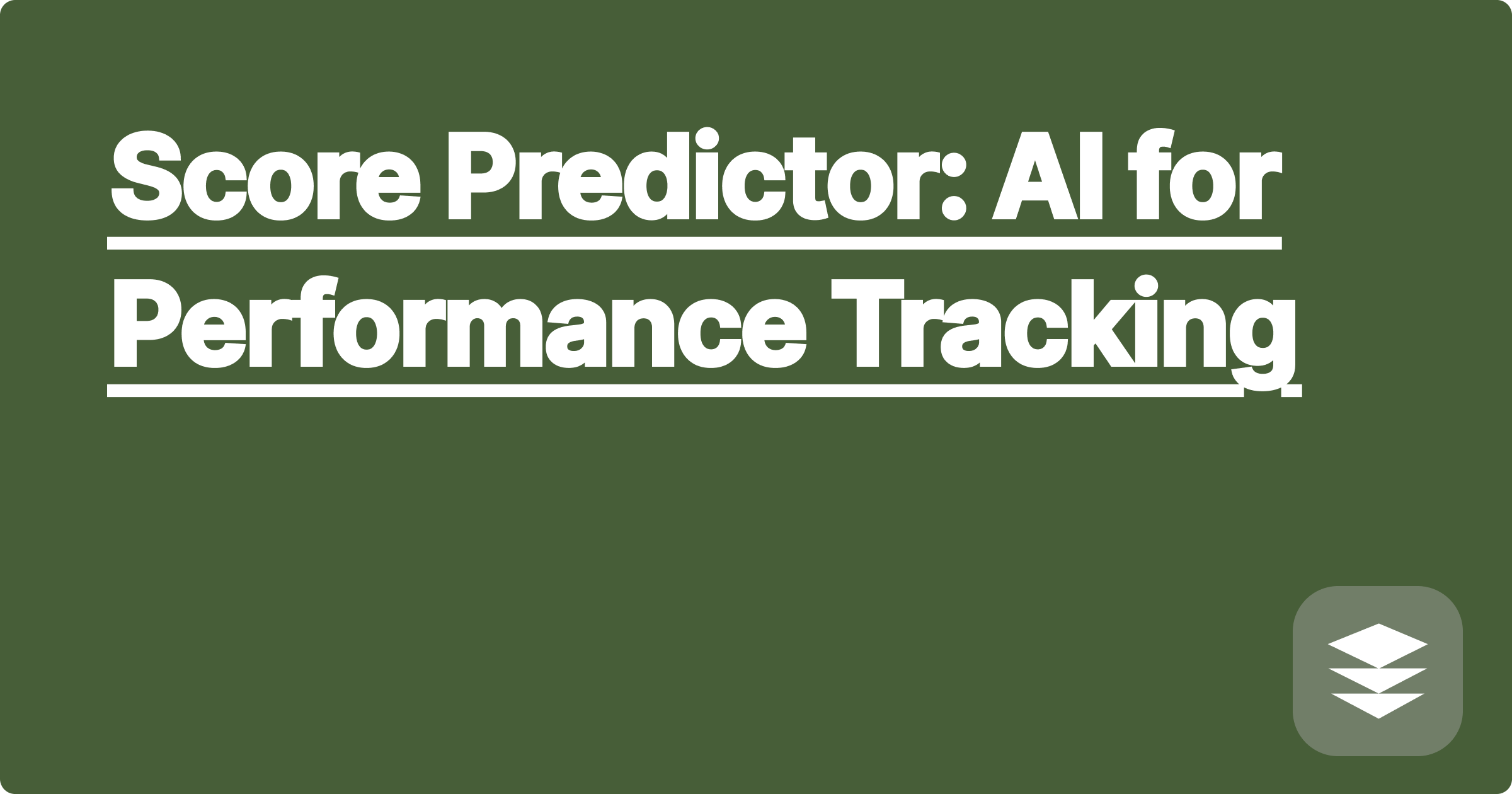 Score Predictor: AI for Performance Tracking