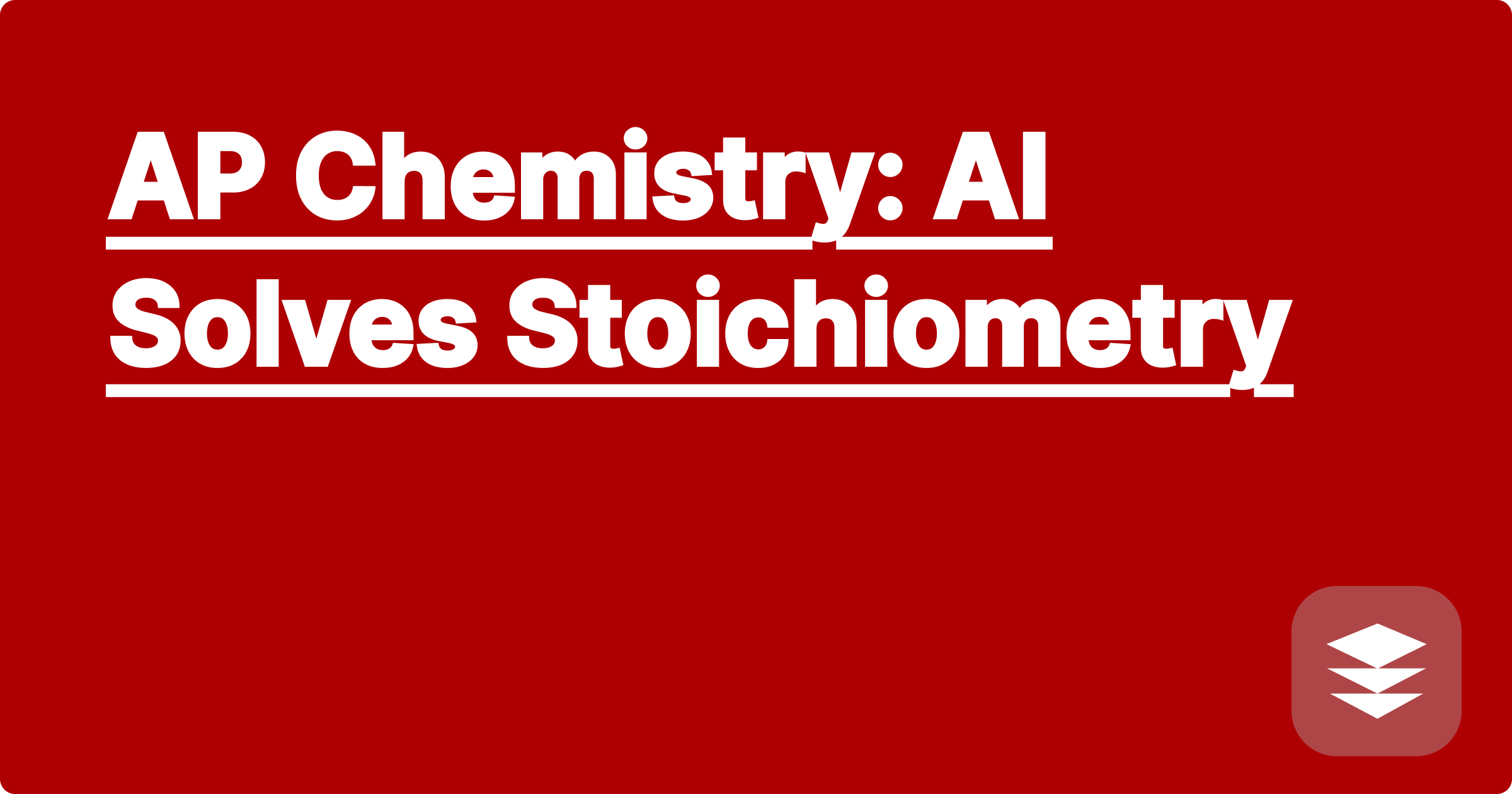 AP Chemistry: AI Solves Stoichiometry