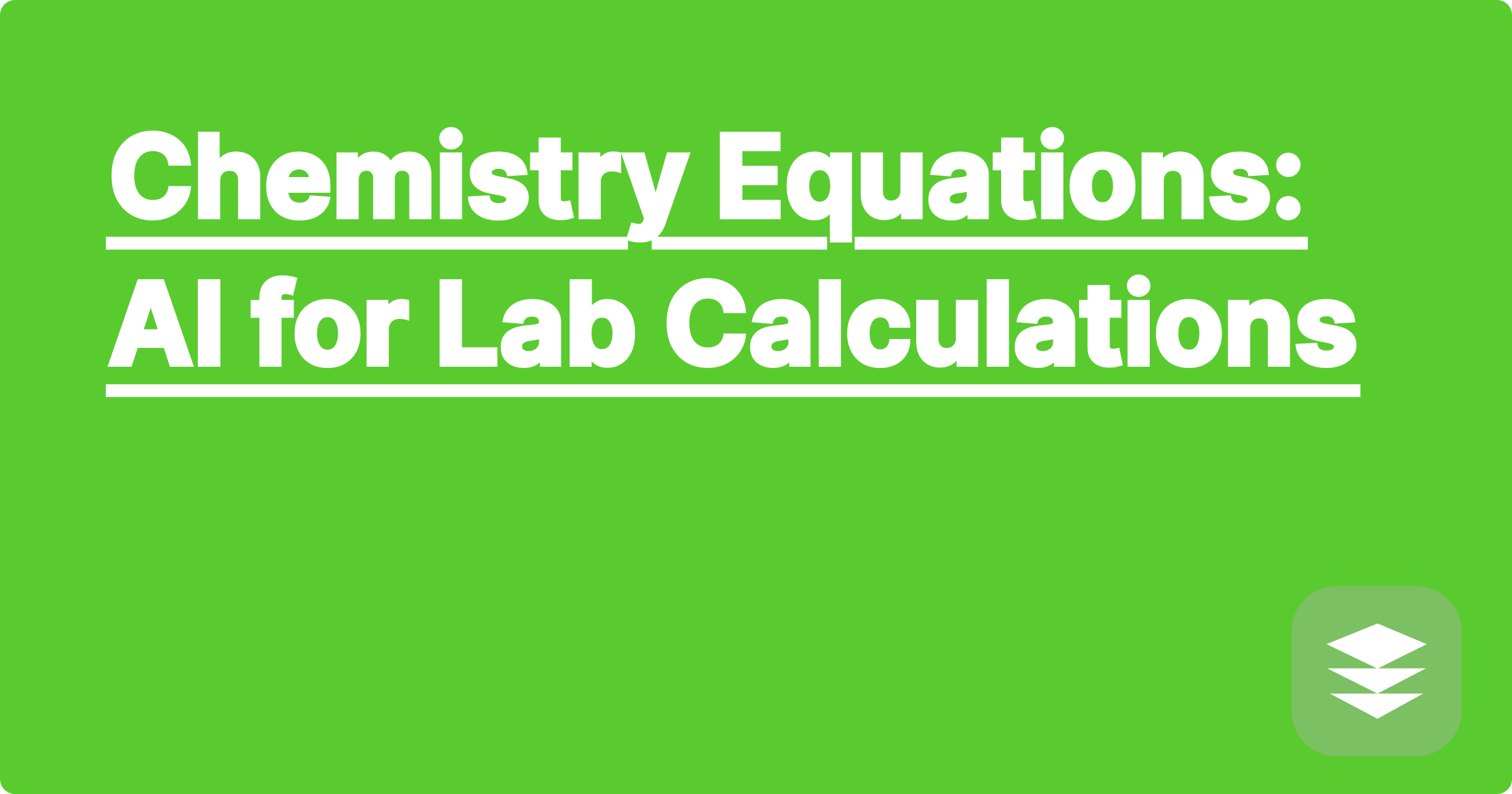Chemistry Equations: AI for Lab Calculations