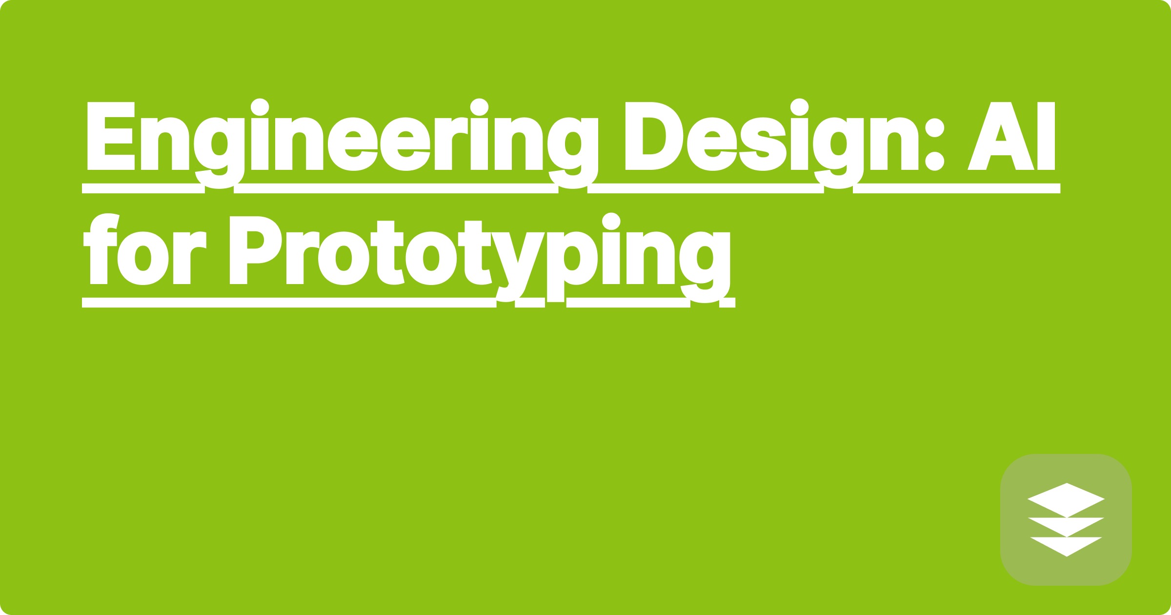 Engineering Design: AI for Prototyping