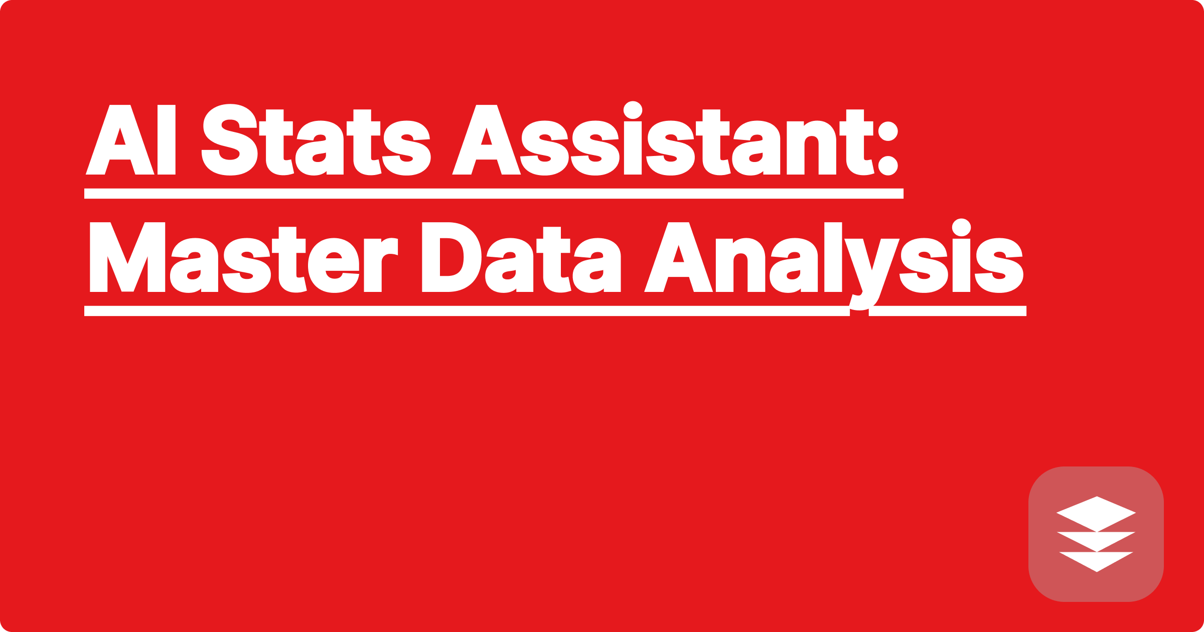 AI Stats Assistant: Master Data Analysis