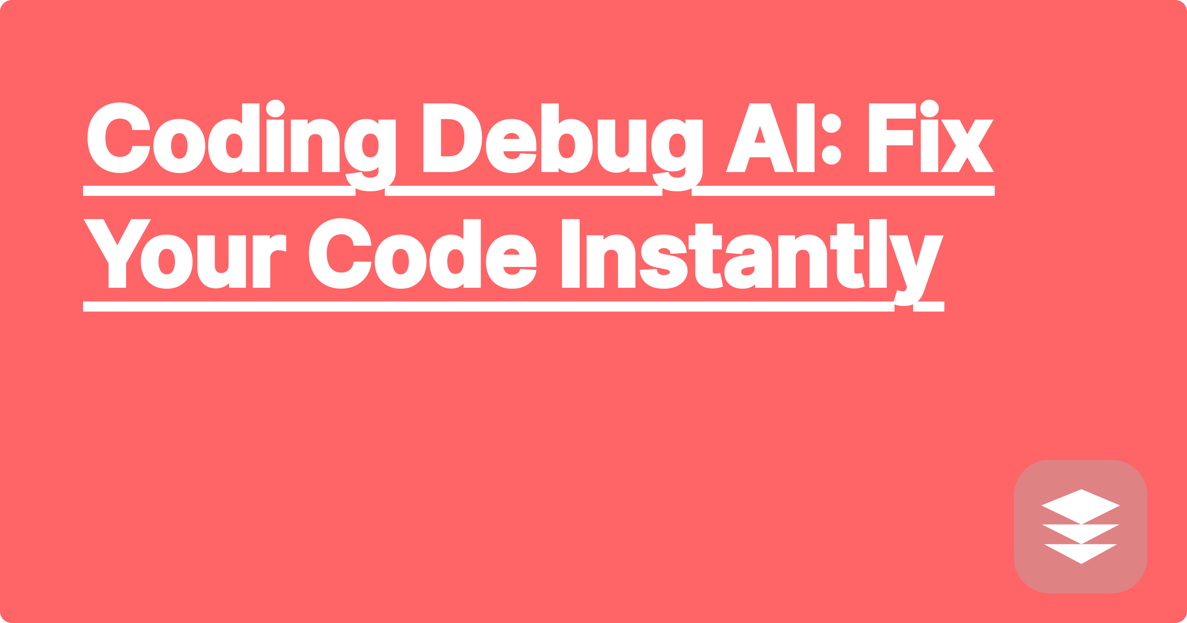 Coding Debug AI: Fix Your Code Instantly