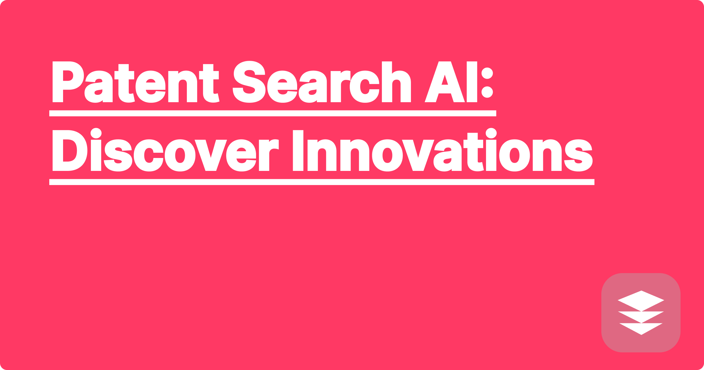 Patent Search AI: Discover Innovations