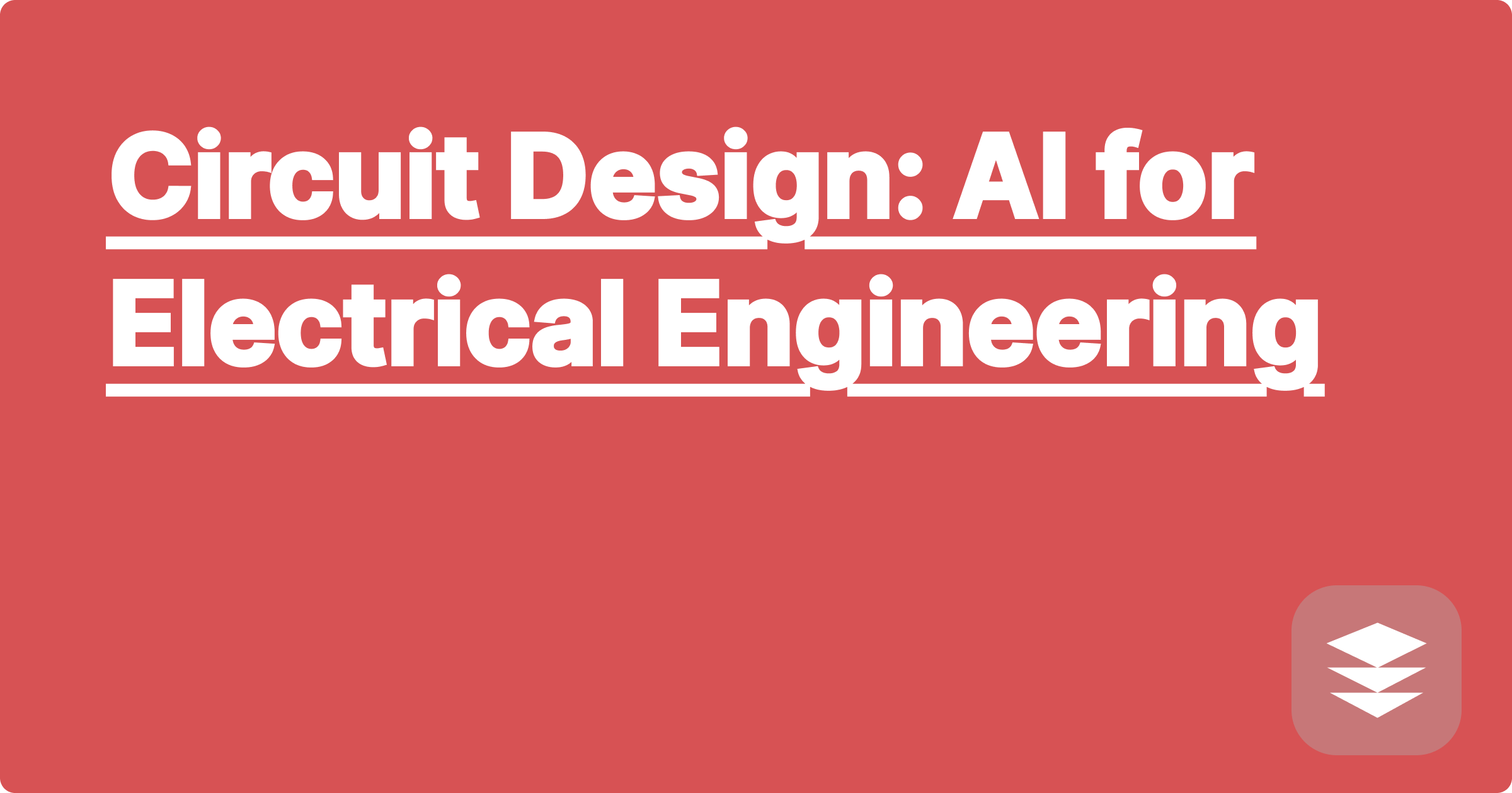 Circuit Design: AI for Electrical Engineering
