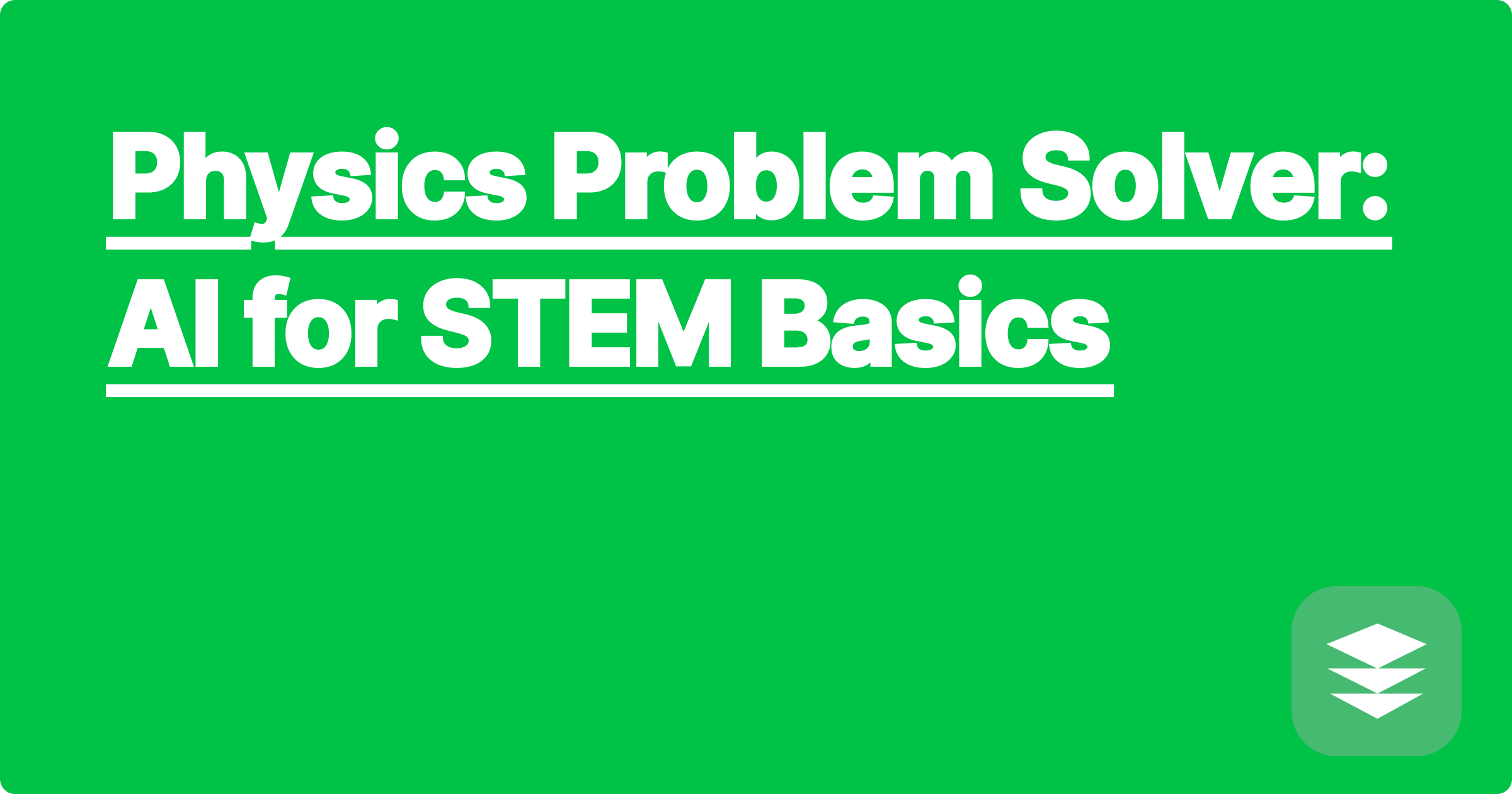 Physics Problem Solver: AI for STEM Basics