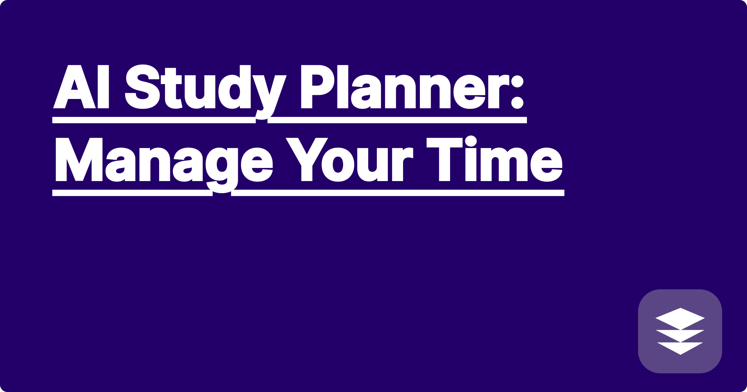 AI Study Planner: Manage Your Time
