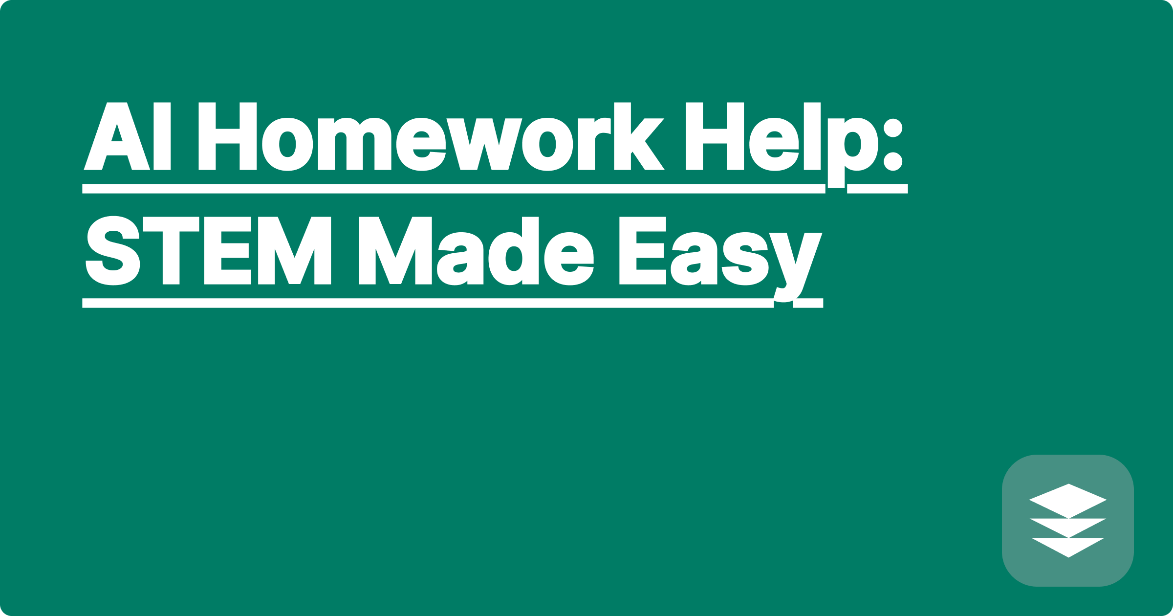 AI Homework Help: STEM Made Easy