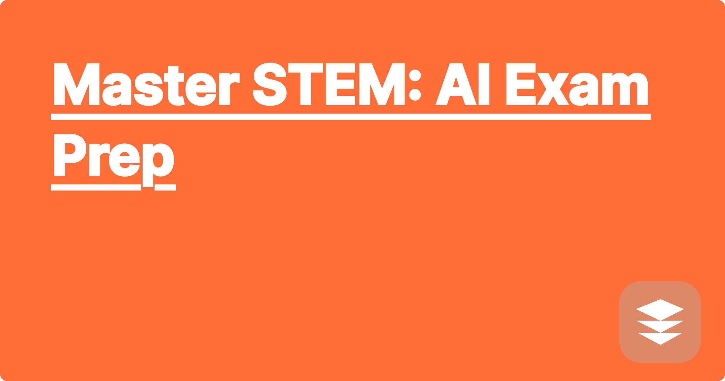 Master STEM: AI Exam Prep