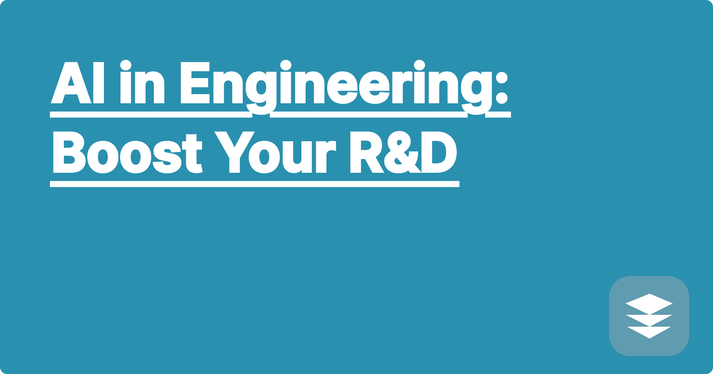 AI in Engineering: Boost Your R&D