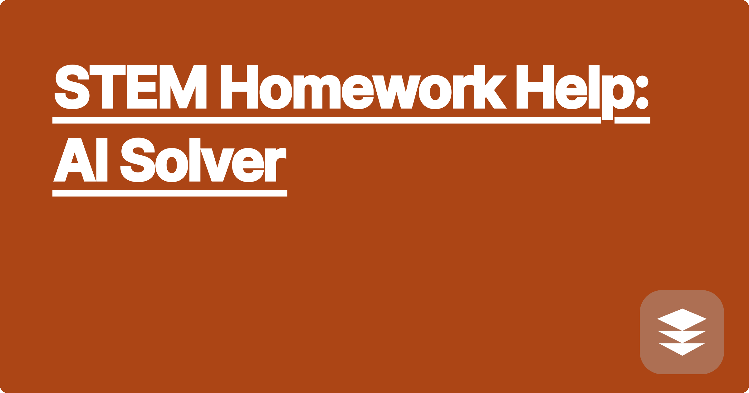 STEM Homework Help: AI Solver